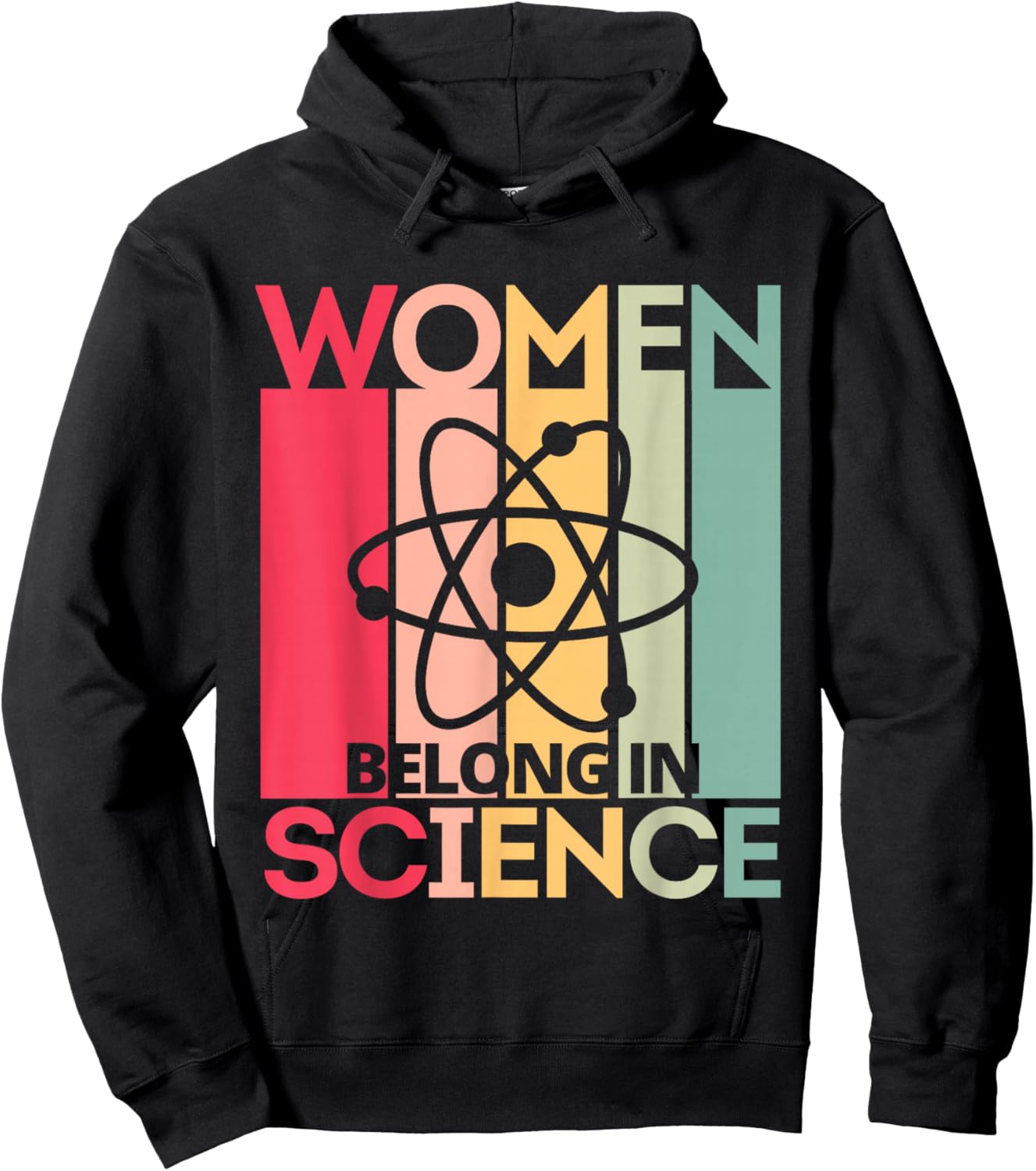 Women Belong in Science, Feminist and STEM Girls Empowerment Hoodie - Hoodie | Black