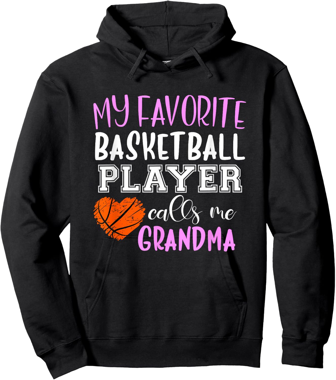 My Favorite Basketball Player Call Me Grandma Hoodie - Hoodie | Black