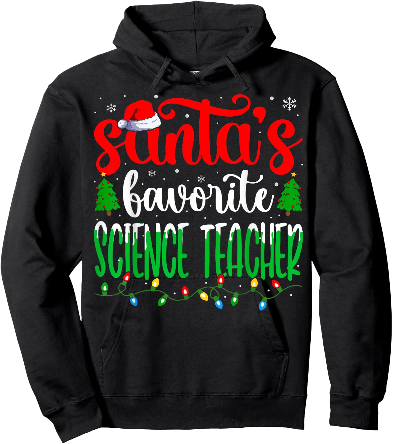 Santa Favorite Science Teacher Funny Teacher Christmas Women Hoodie - Hoodie | Black