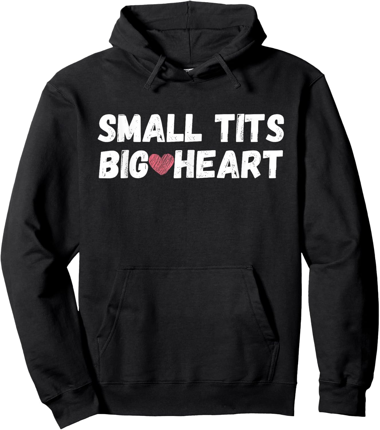 Funny Small Tits Big Heart Hoodie - Hoodie | Black