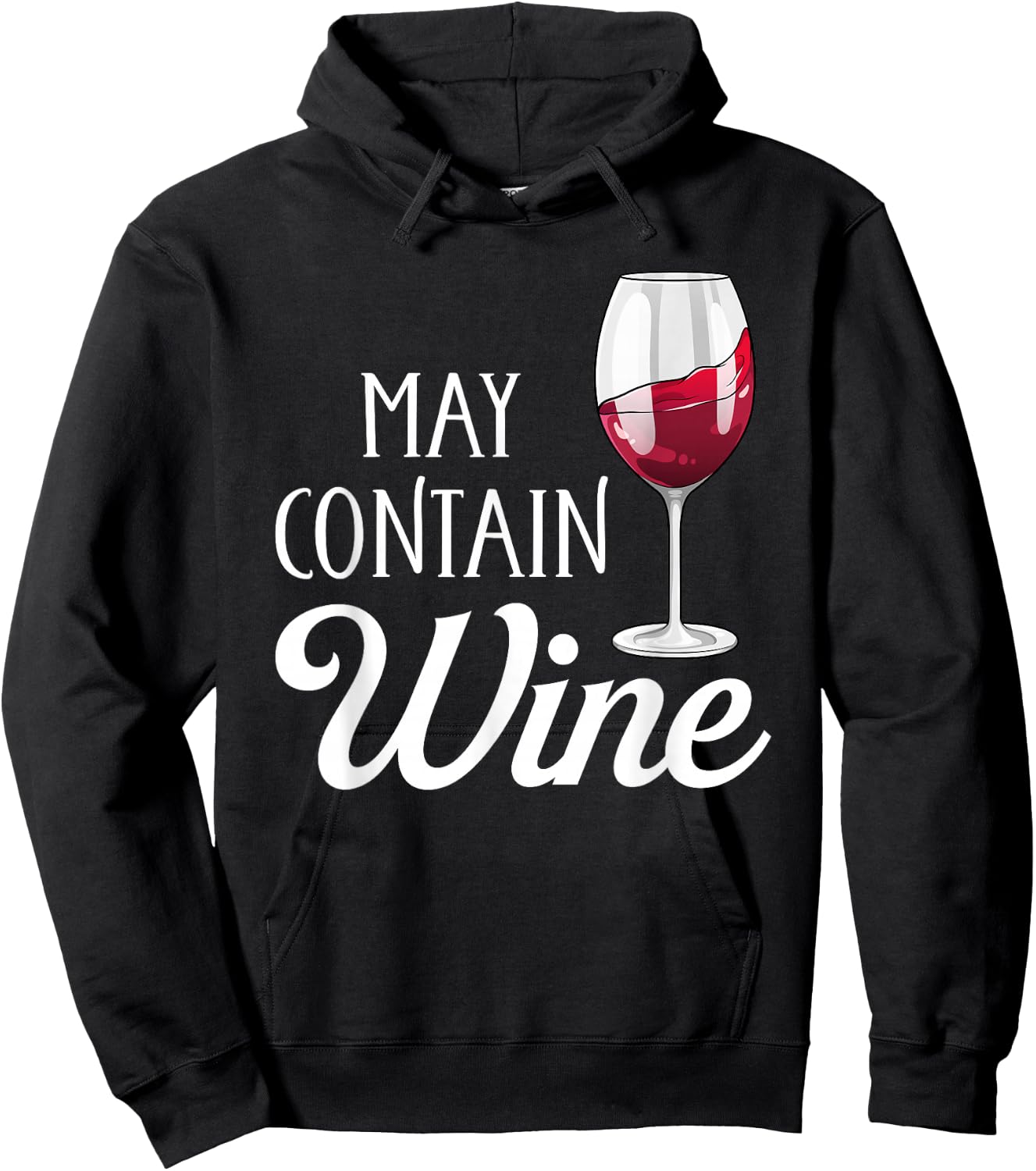 May Contain Wine Funny Wine Drinking Lover Hoodie - Hoodie | Black