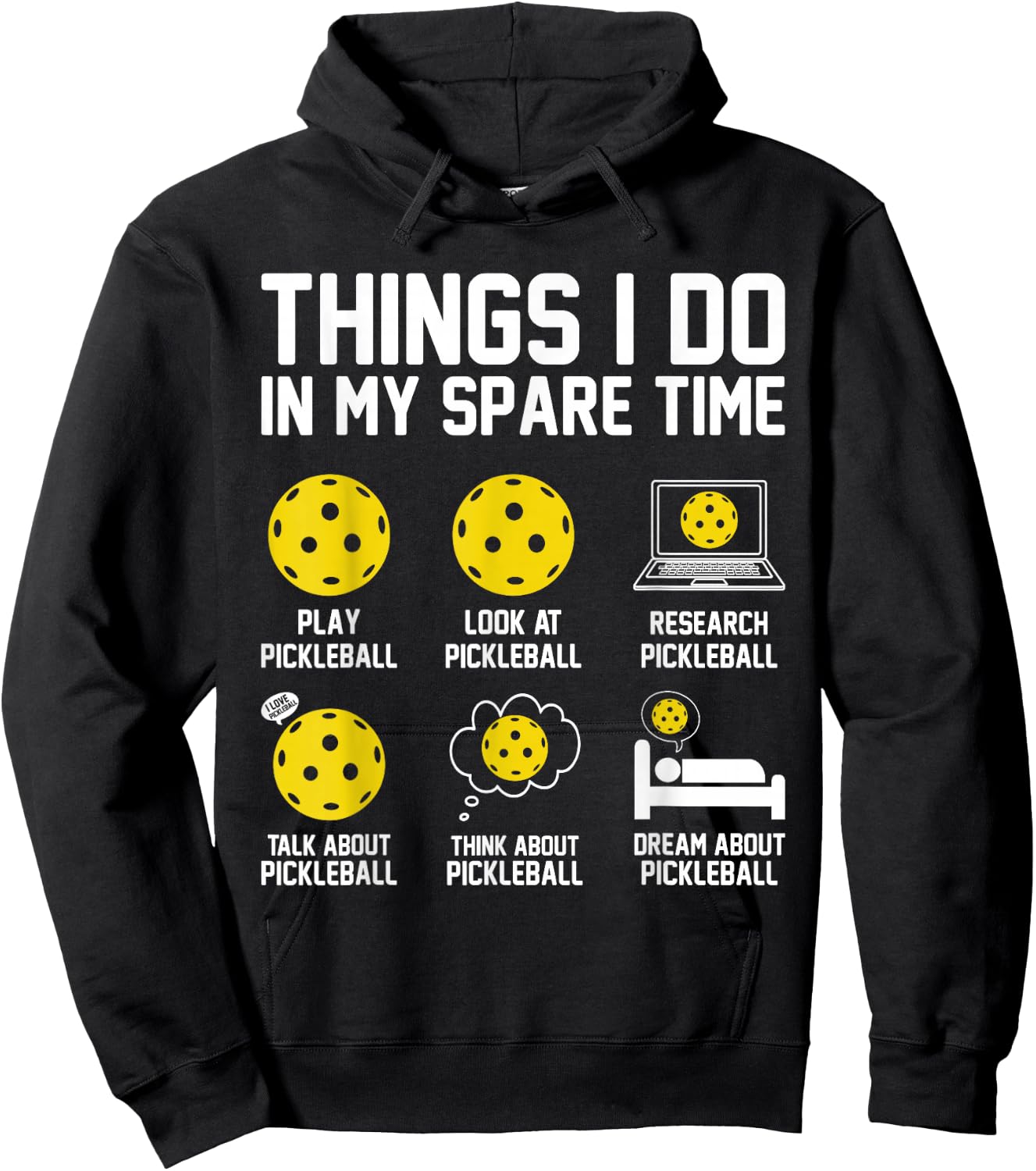 Things I do In My Spare Time Funny Paddle Pickleball Player Hoodie - Hoodie | Black