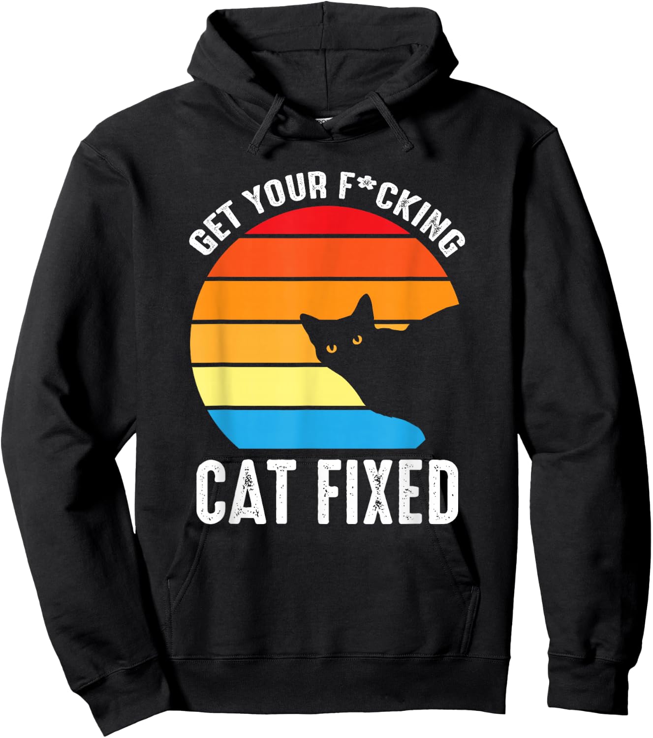 Get Your Cat Fixed Funny Animal Rescue Cat Hoodie - Hoodie | Black