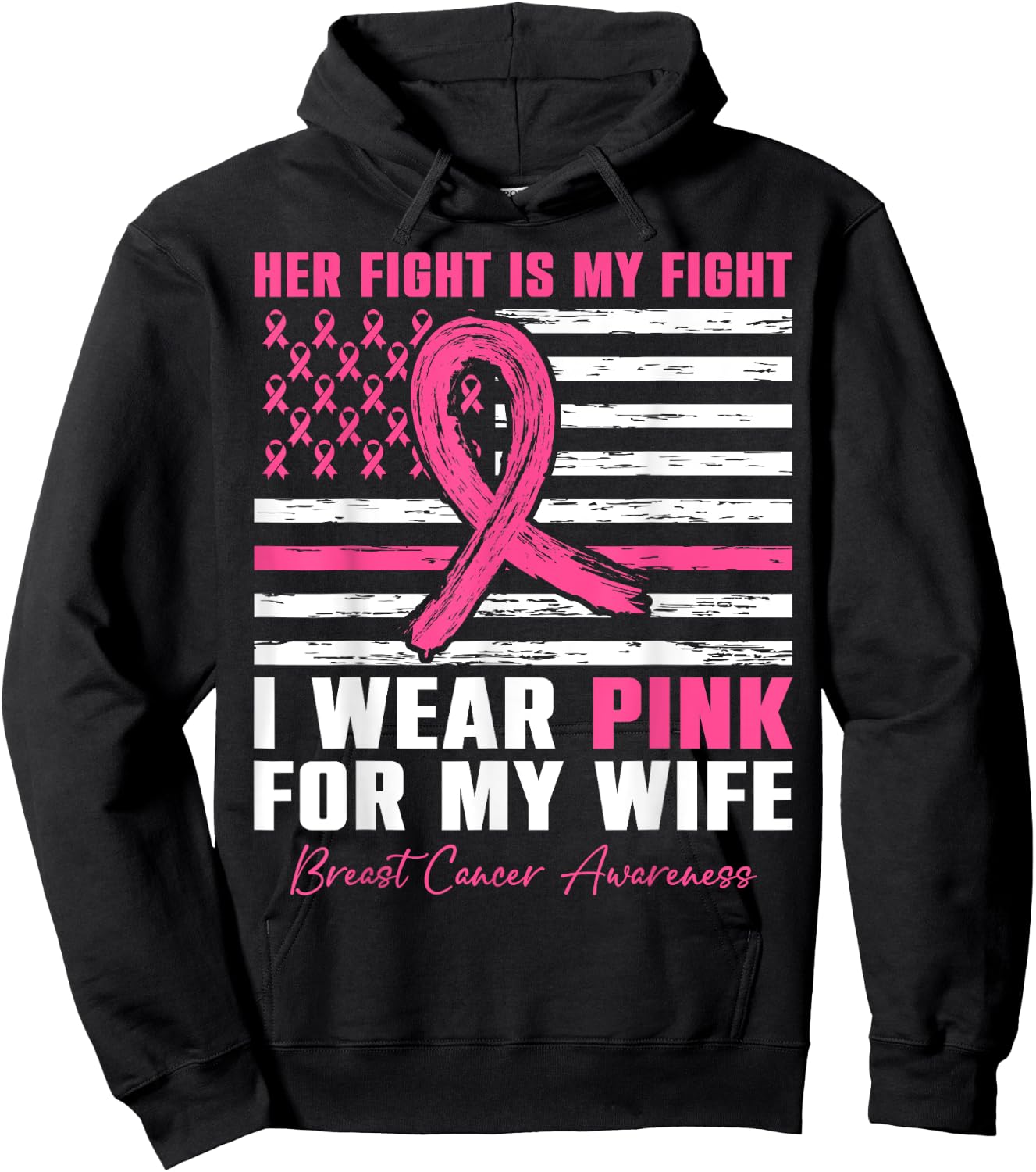 I Wear Pink For My Wife Breast Cancer Husband American Flag Hoodie - Hoodie | Black