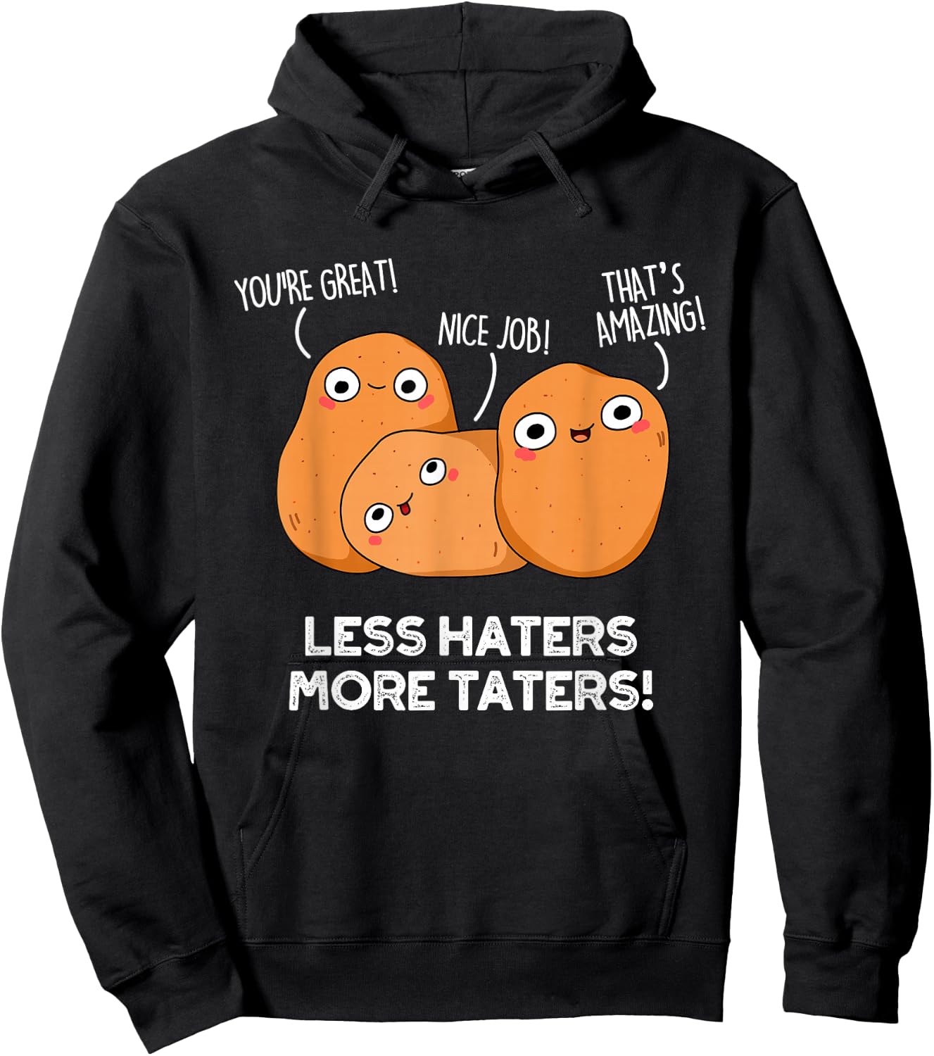 Less Haters More Taters Funny Potato Pun Hoodie - Hoodie | Black