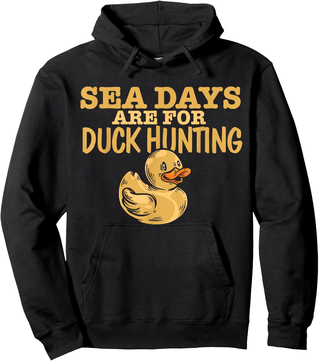 Funny Cruise Trip Sea Days Are For Duck Hunting Cruising Hoodie - Hoodie | Black