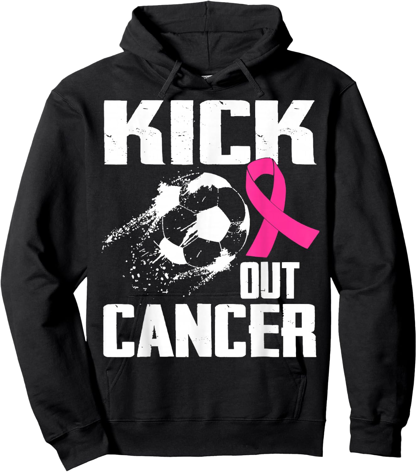Breast Cancer Survivors Kick Out Cancer Soccer Ball Support Hoodie - Hoodie | Black