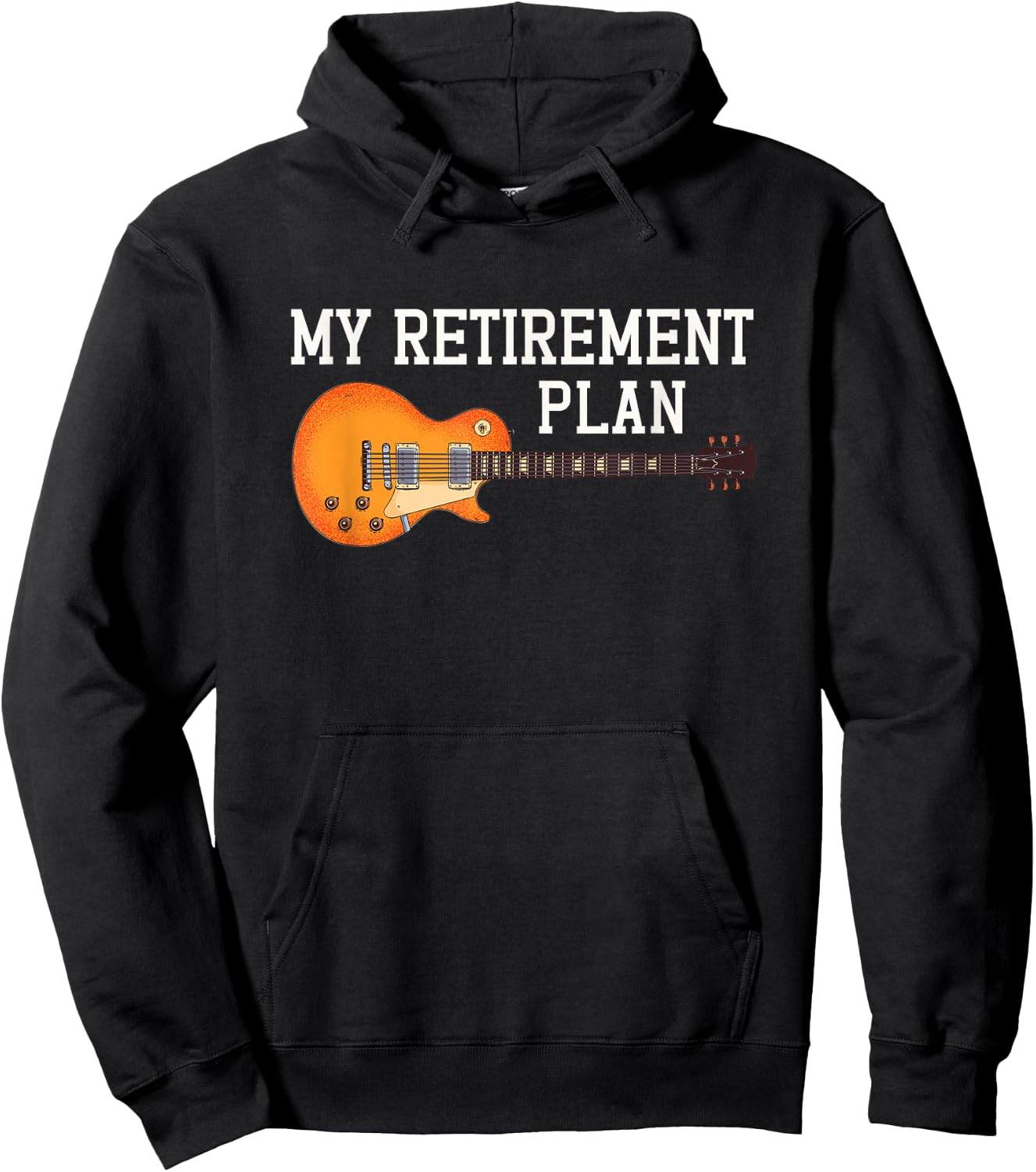 My Retirement Plan Guitarist Guitar Player Musician Rock Hoodie - Hoodie | Black