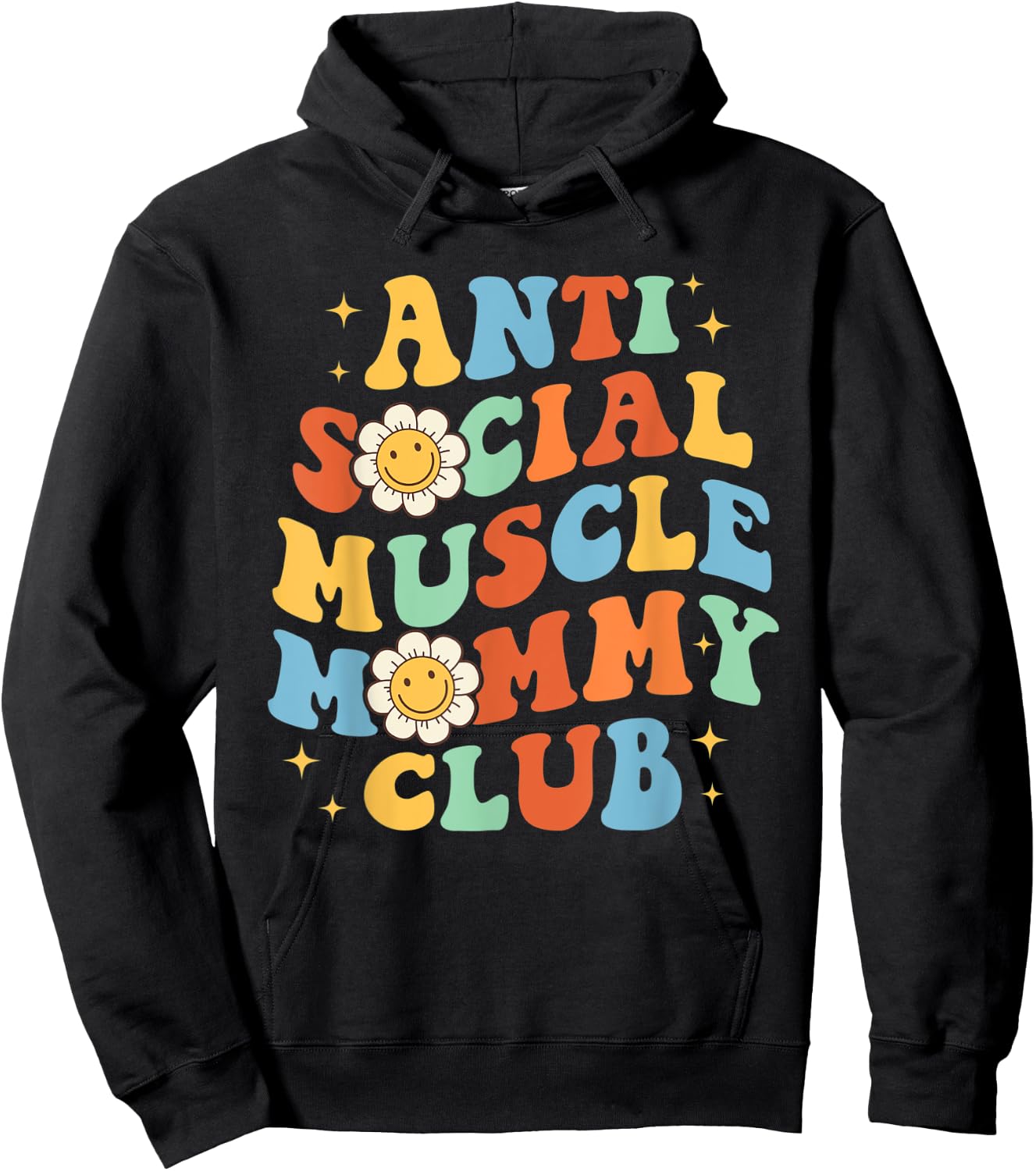 Anti Social Muscle Mommy Club Funny Groovy Pump Cover Hoodie - Hoodie | Black