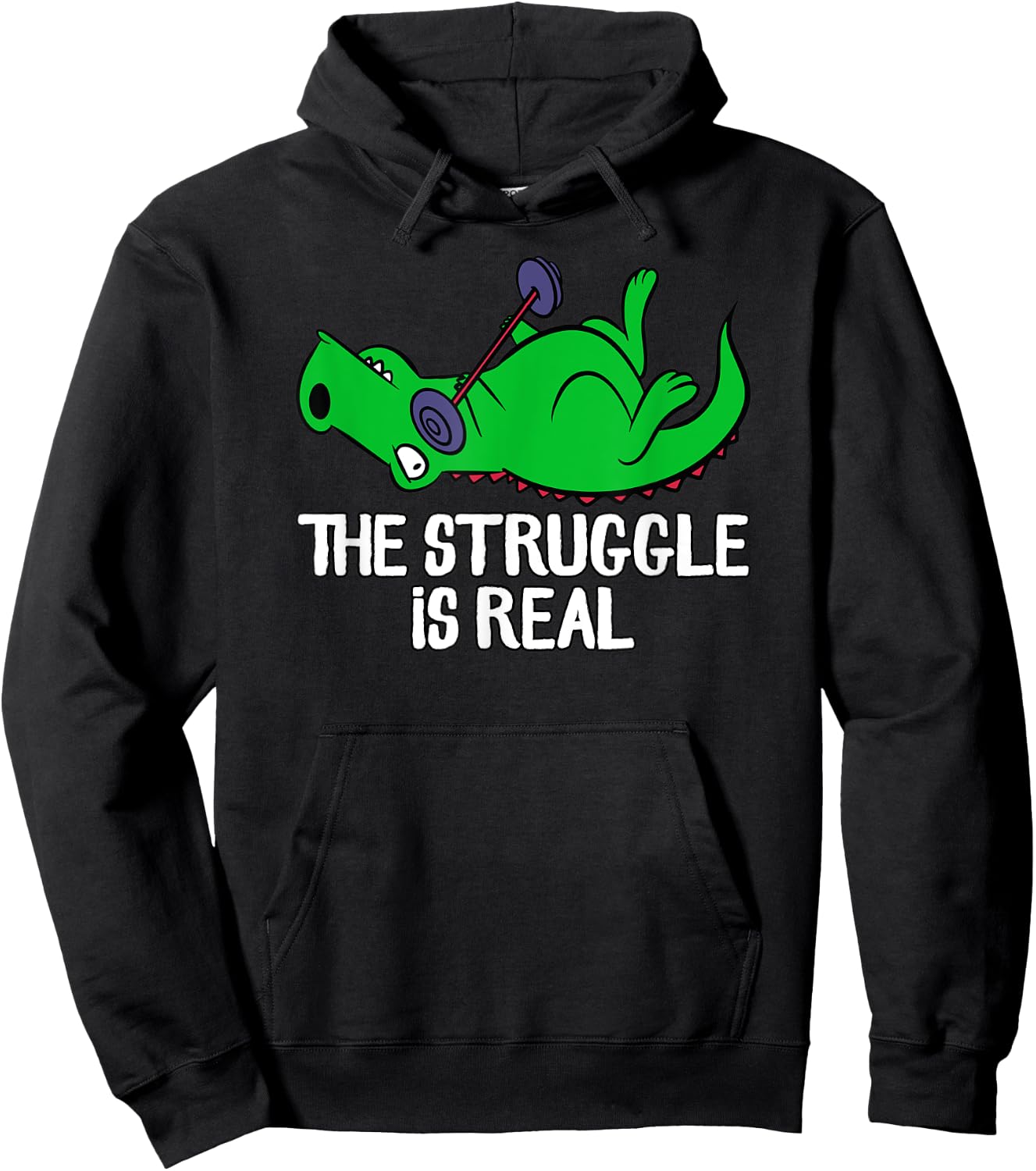 The Struggle Is Real Funny T-Rex Gym Workout, Weightlifting Hoodie - Hoodie | Black
