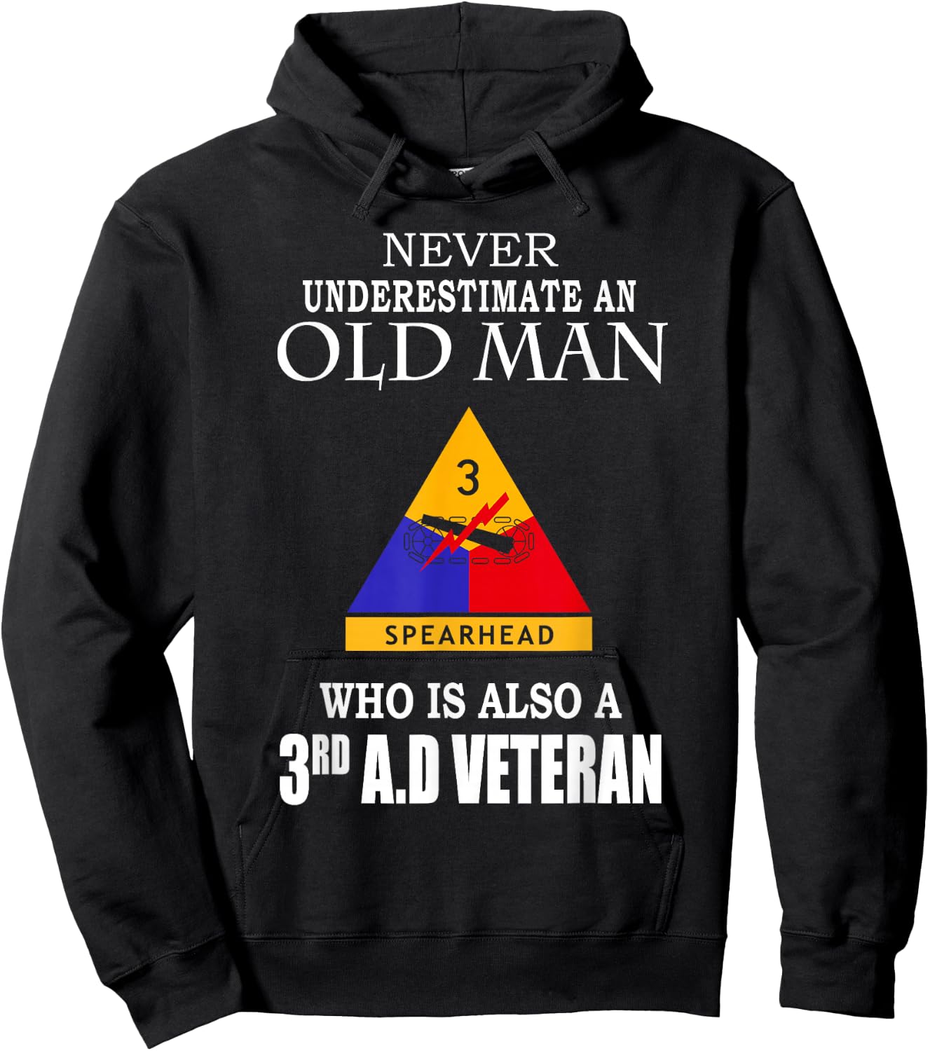 Old Man Spearhead Who Is Also A 3rd Armored Division Veteran Hoodie - Hoodie | Black