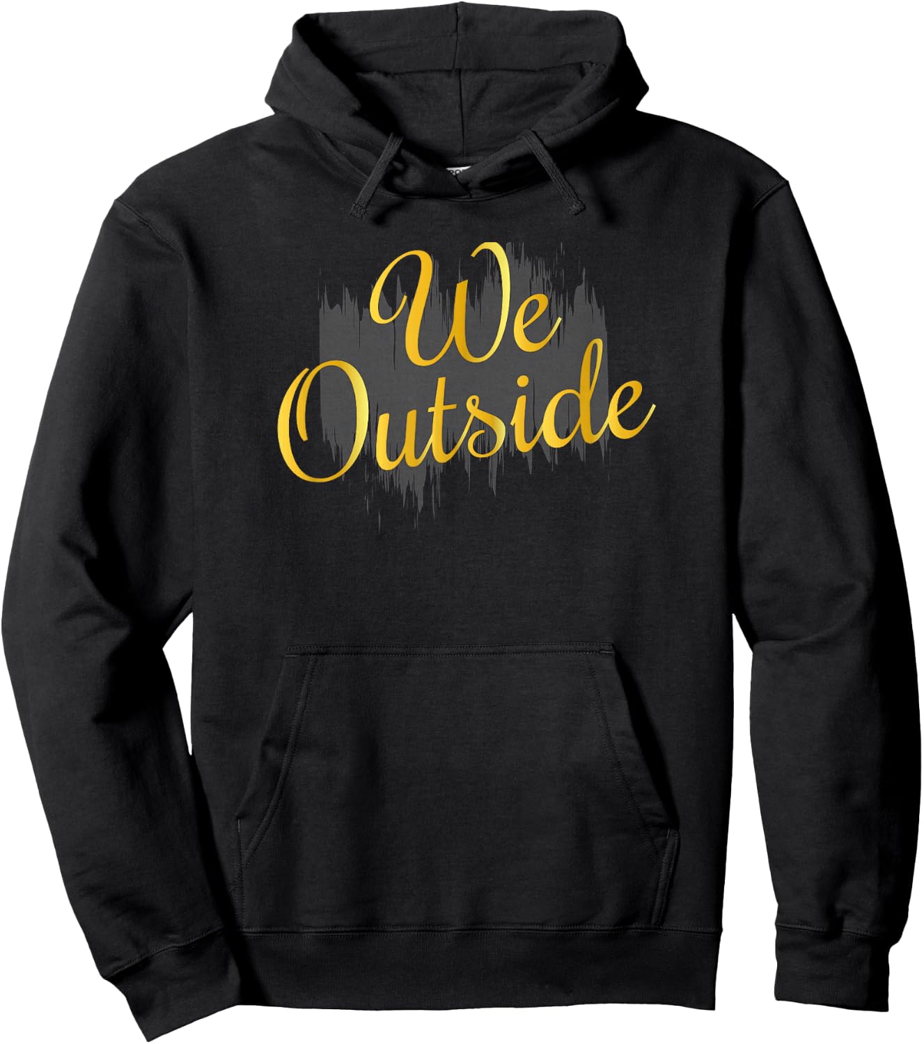 We Outside Hoodie - Hoodie | Black