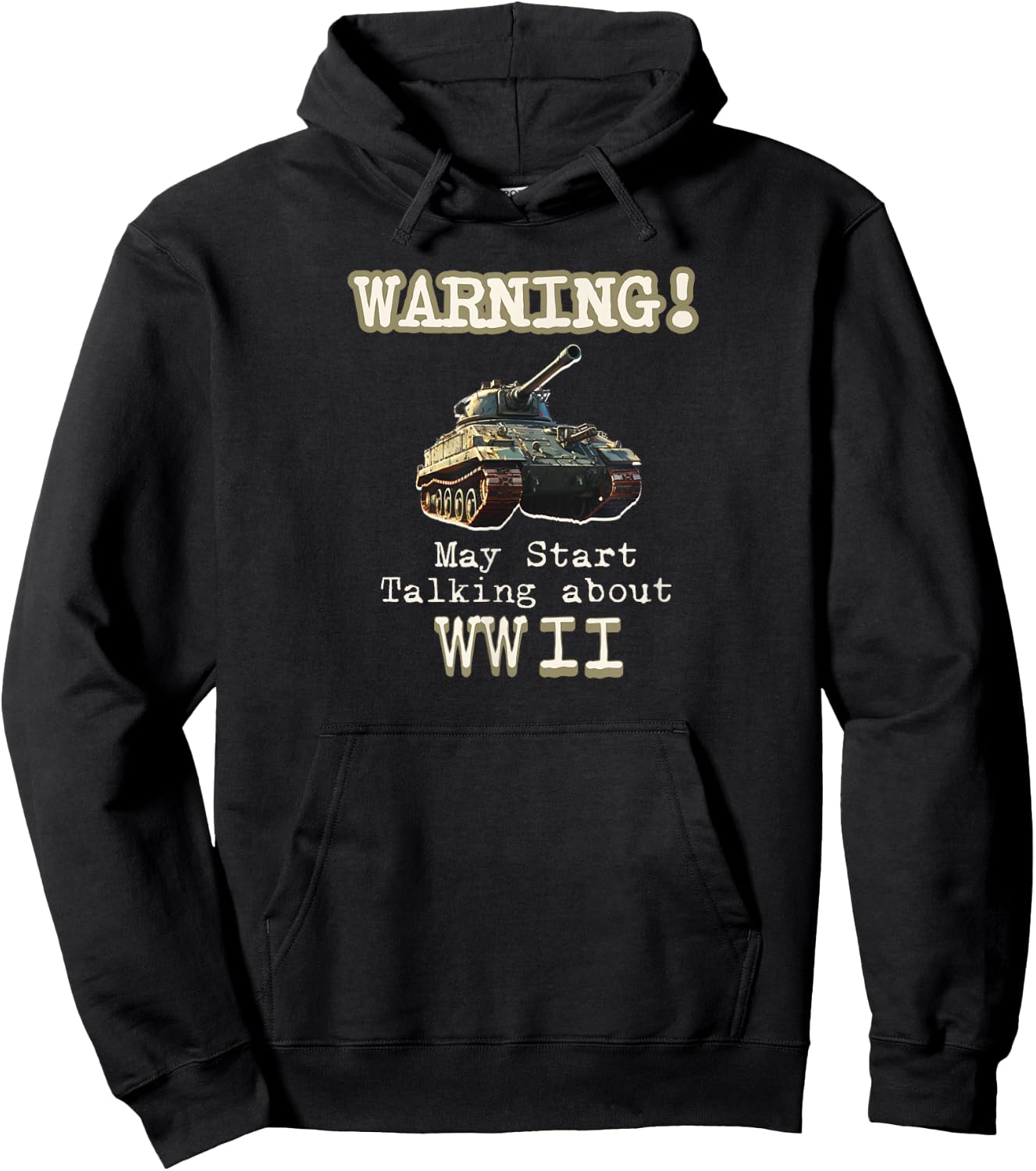 Warning May Start Talking About World War II Hoodie - Hoodie | Black