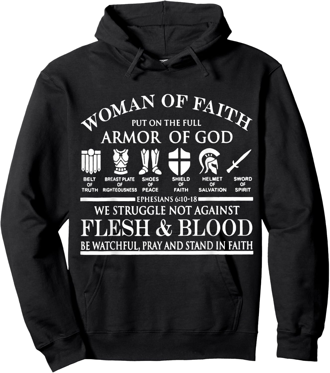 Woman Of Faith Put of the Full Armor of God Christian Knight Hoodie - Hoodie | Black
