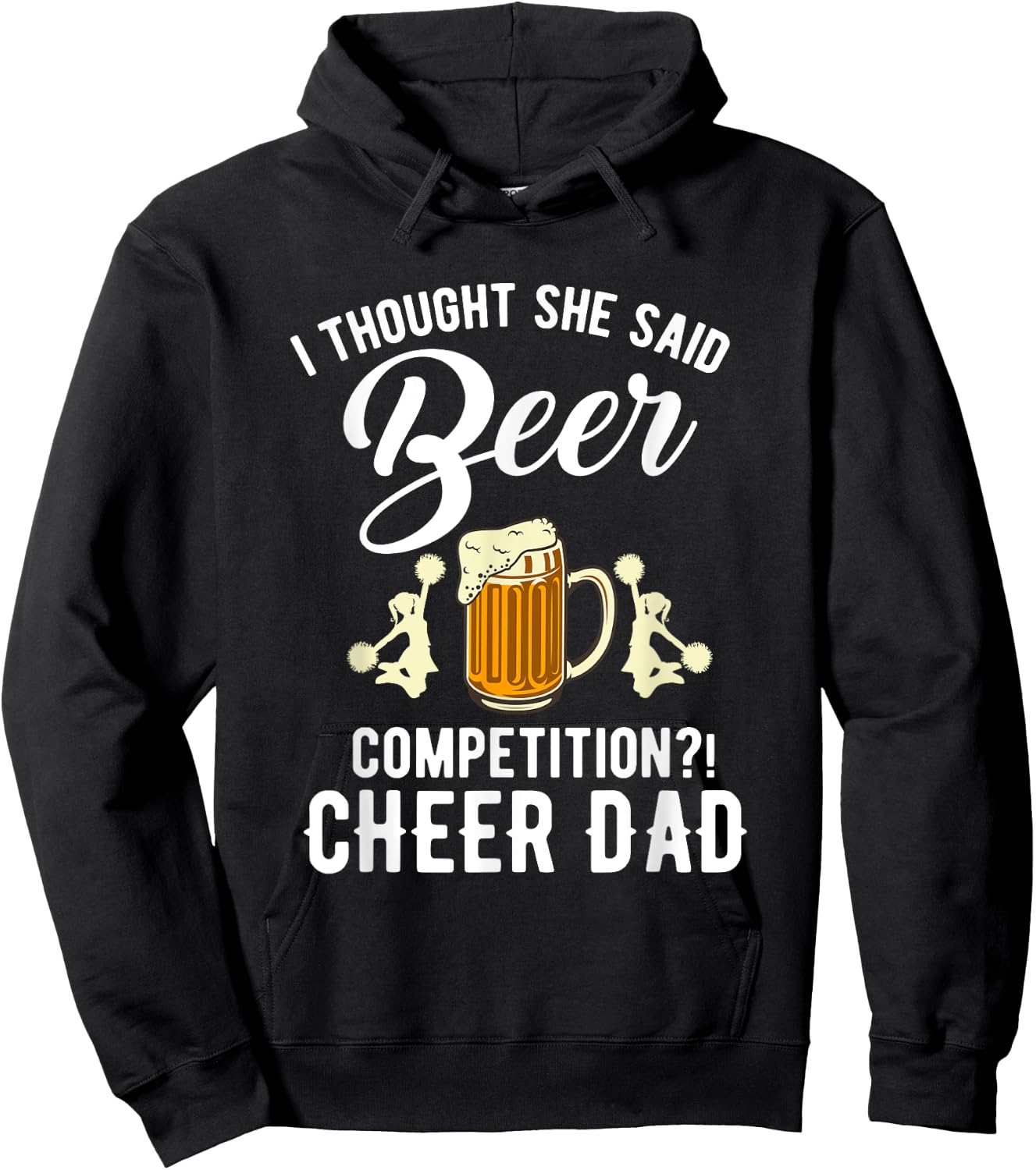 Vintage I Thought She Said Beer Competition Hoodie - Hoodie | Black