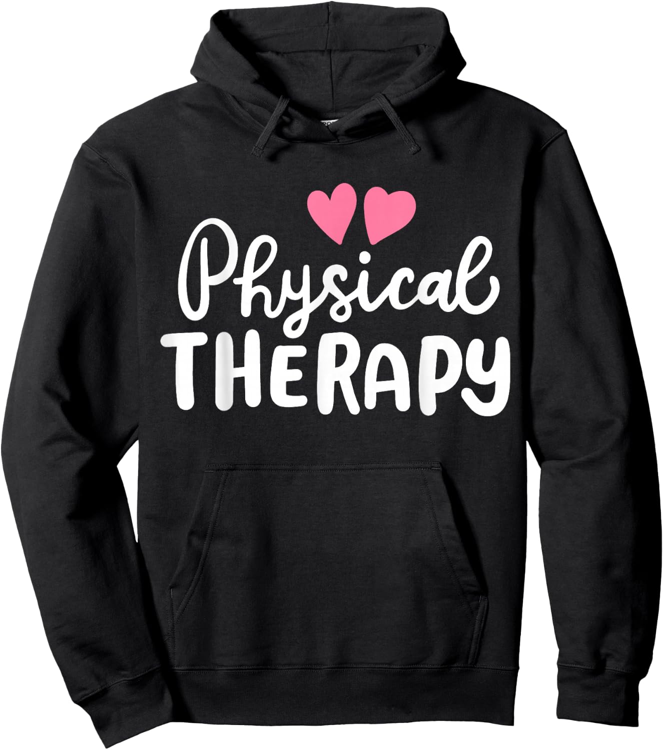 Physical Therapy Therapist PT Hoodie - Hoodie | Black