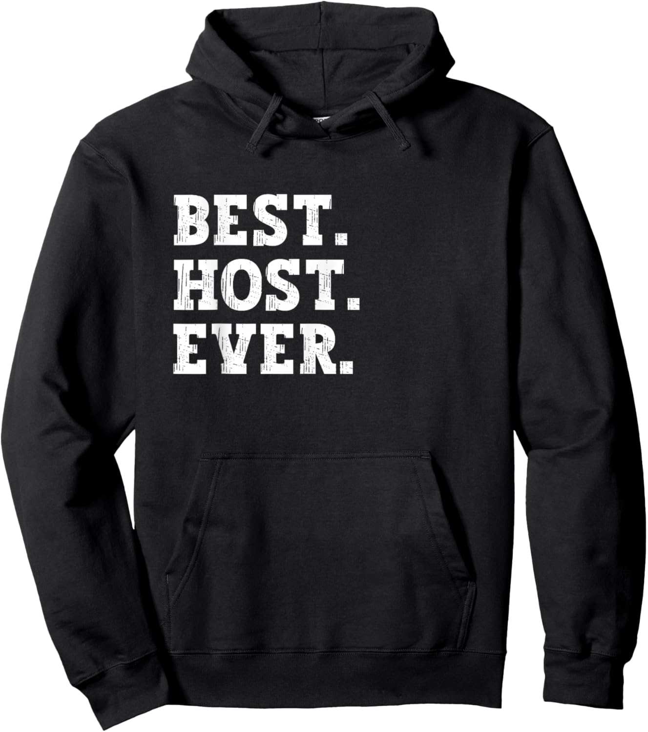 Best Host of All Time Funny Host Hoodie - Hoodie | Black