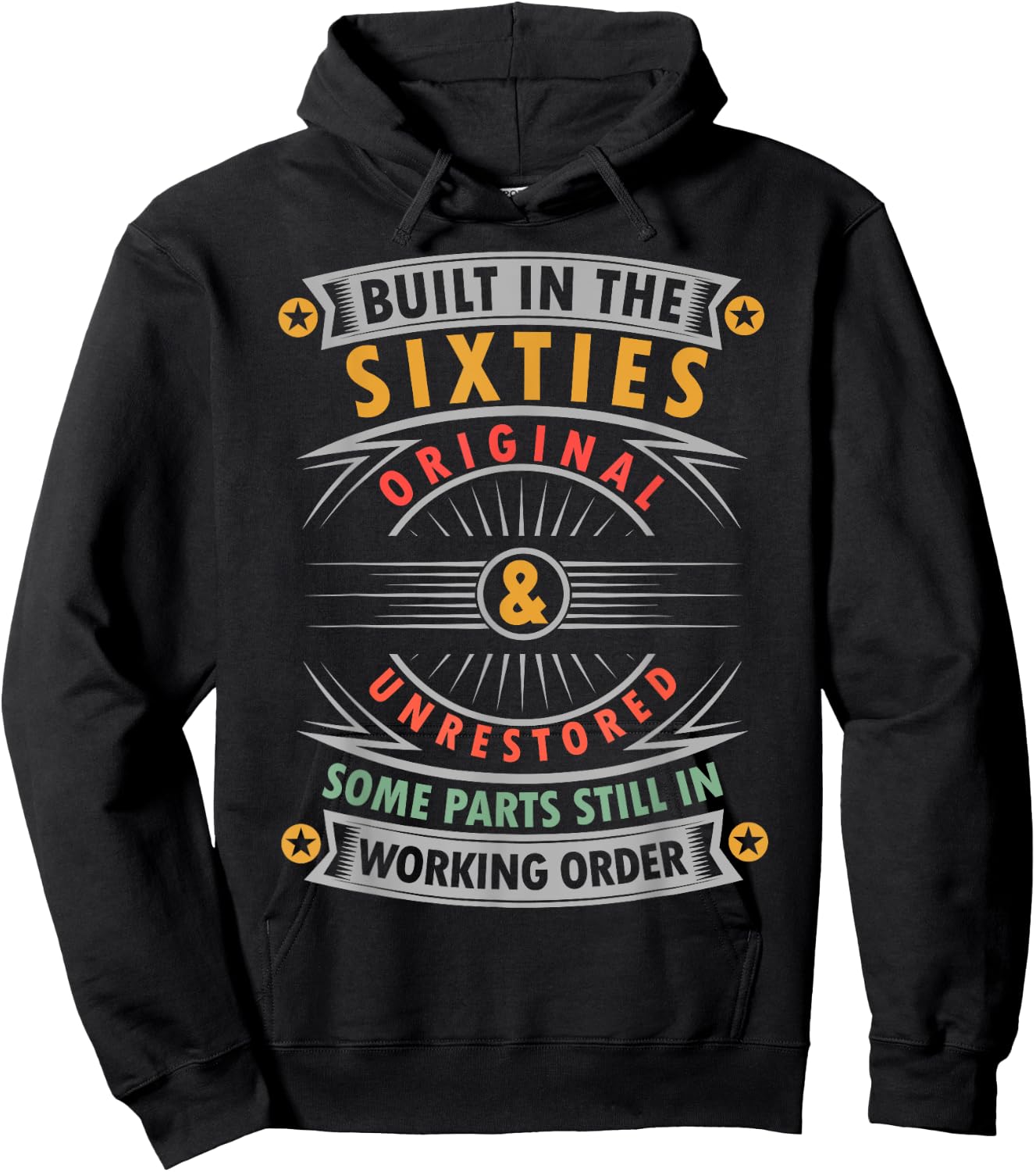 Built In The Sixties Built In The 60s Birthday Hoodie - Hoodie | Black