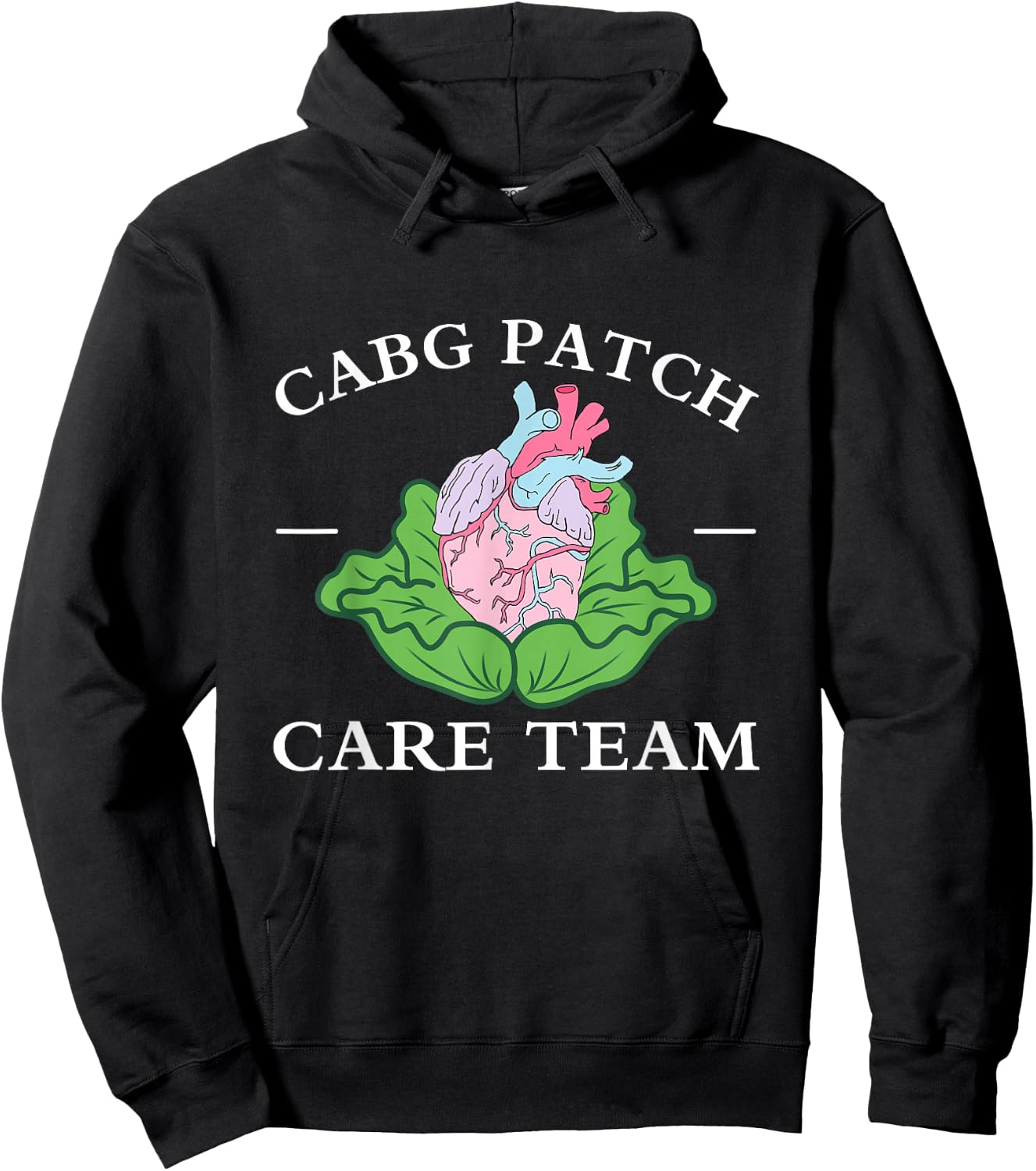 CABG Patch Care Team Nurse Cabbage Heart Nurse Week Hoodie - Hoodie | Black