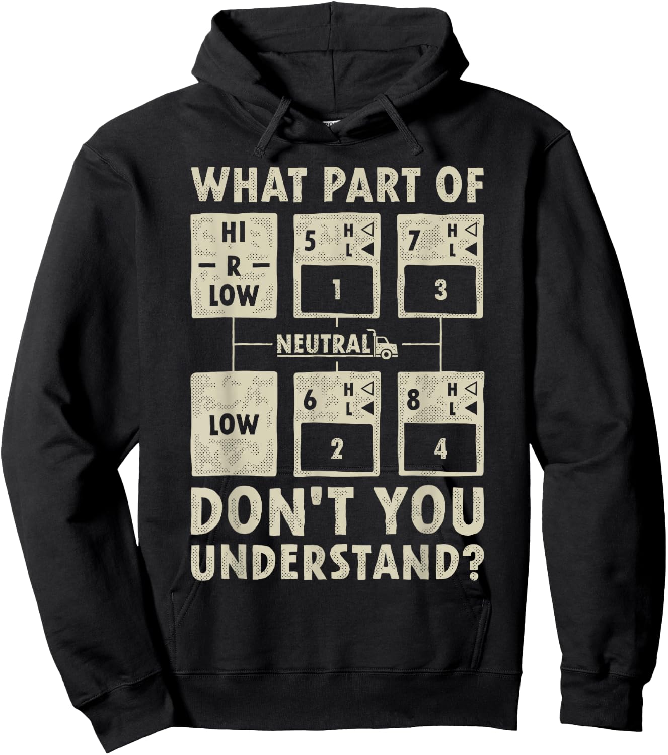 What Part Of Truck Gear Don't You Understand Trucker Driver Hoodie - Hoodie | Black