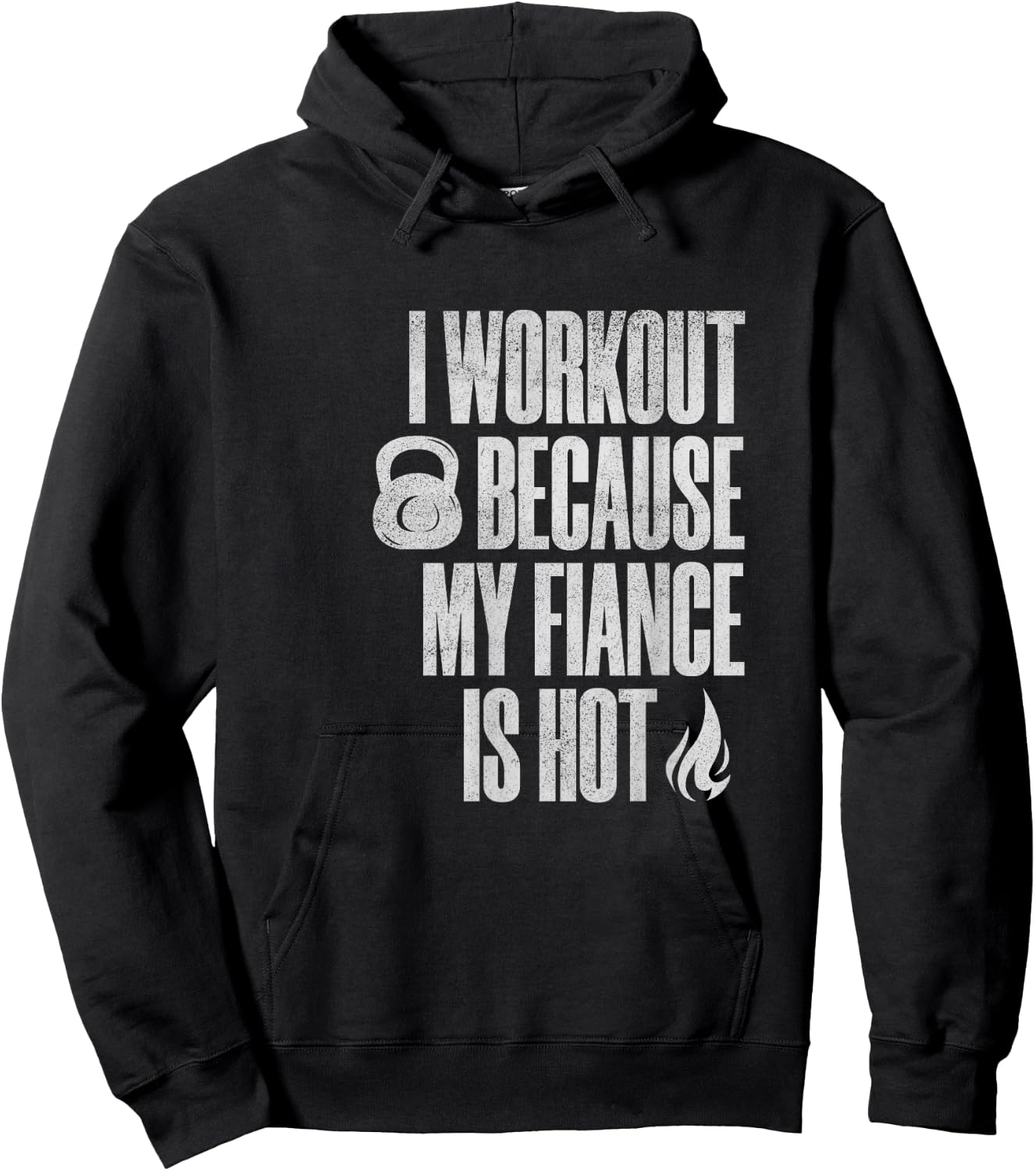 I Workout Because My Fiance Is Hot Funny Gym Trainer Lover Hoodie - Hoodie | Black