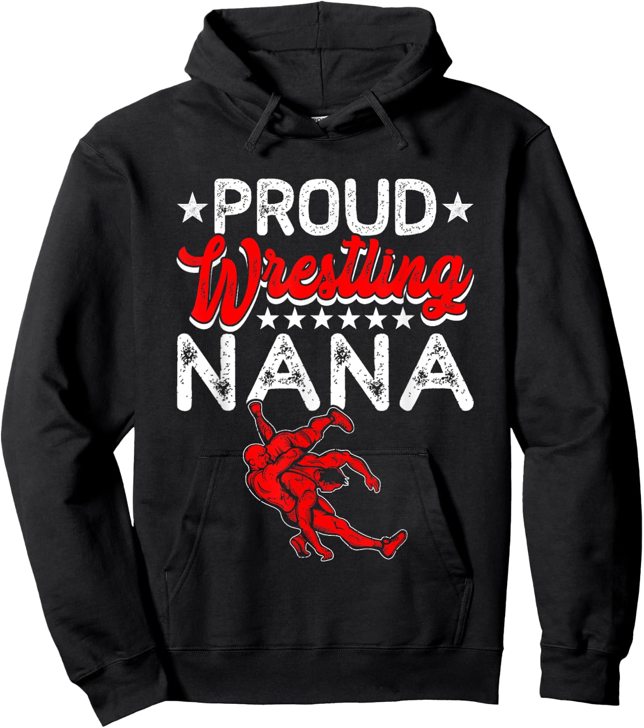 Proud Wrestling Nana Mother's Day Sport Lover Mama Mom Hoodie - Hoodie | Black