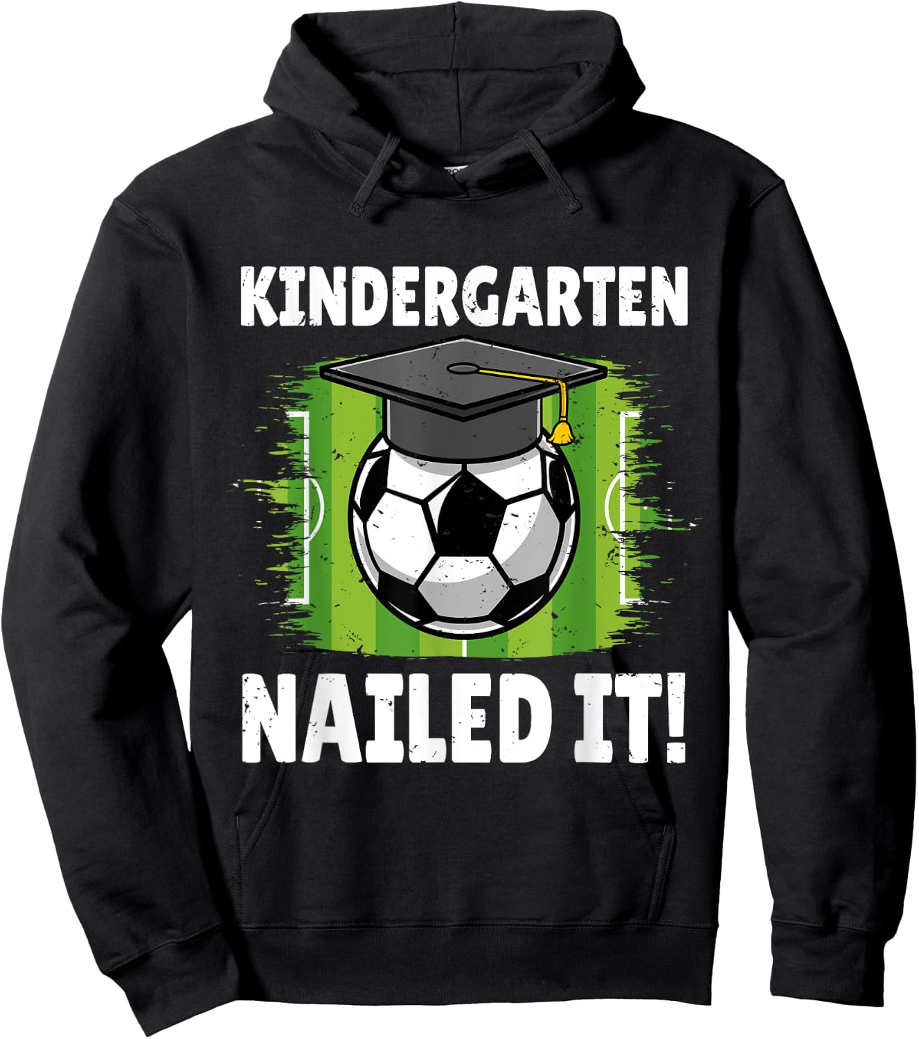 Kindergarten Nailed It Soccer Player Graduation Boys Girls Hoodie - Hoodie | Black