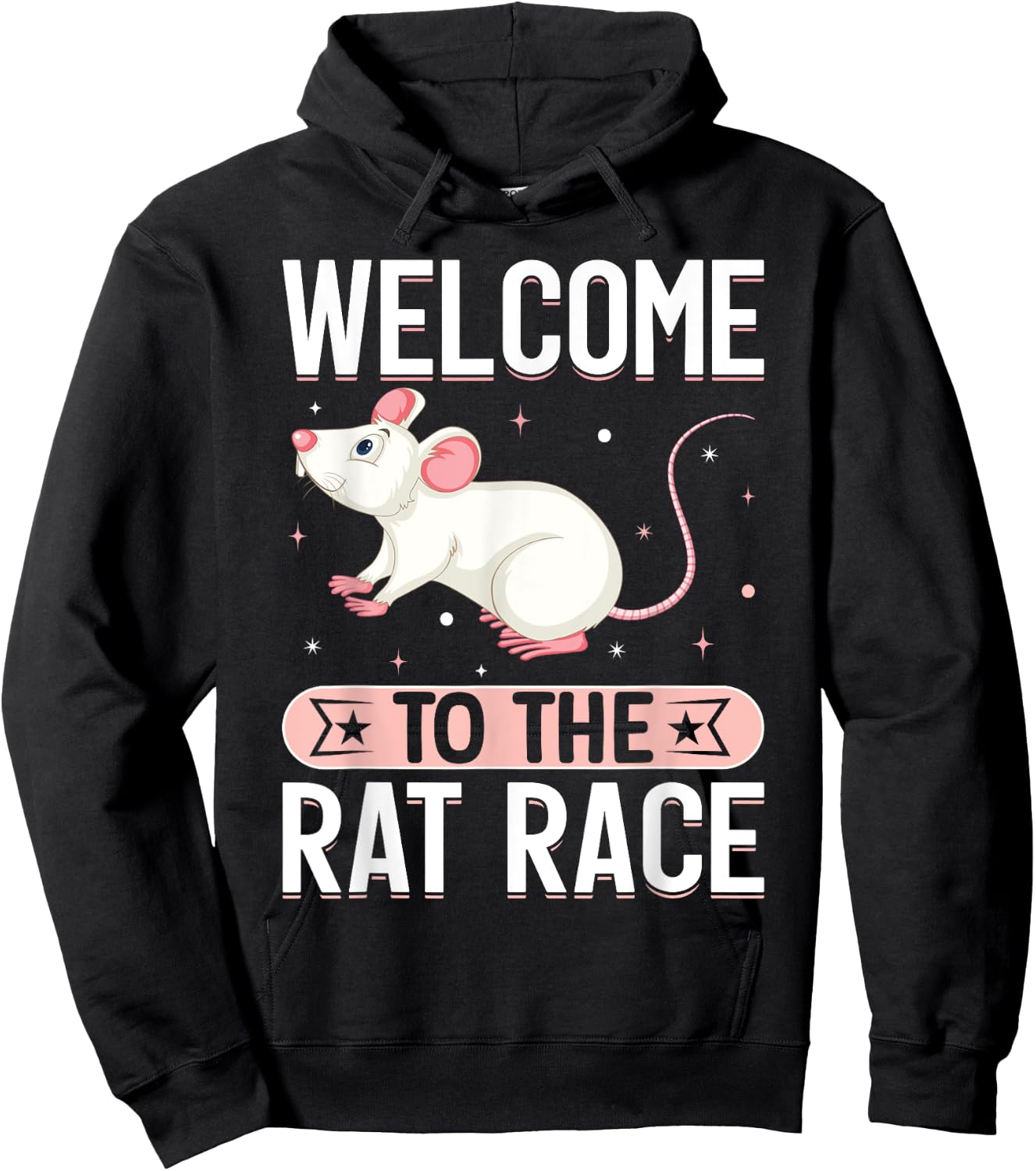 Welcome To The Rat Race I Rat Hoodie - Hoodie | Black