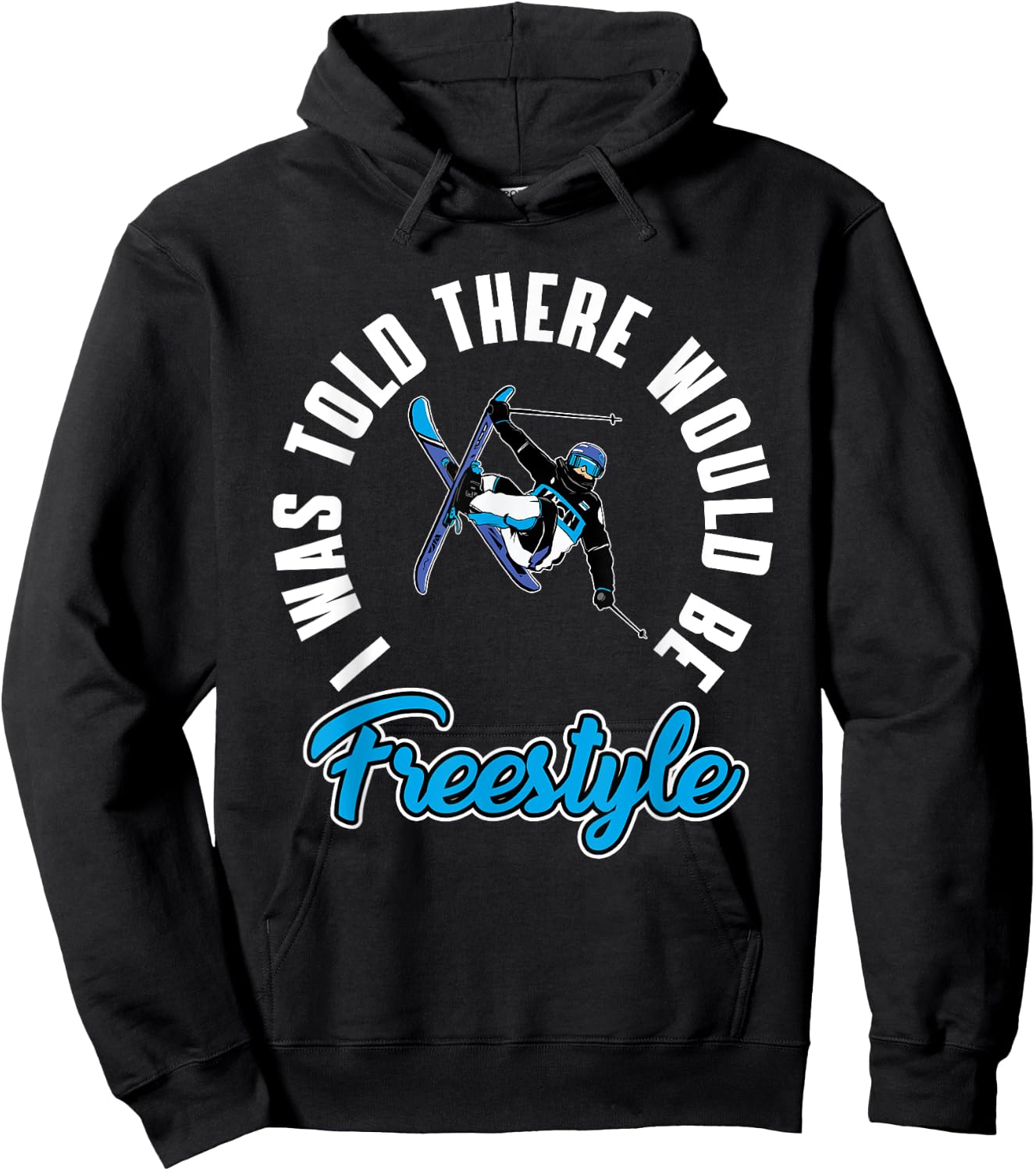 Funny Freestyle Skiing Outfit Freestyle Skier Love Ski Hoodie - Hoodie | Black