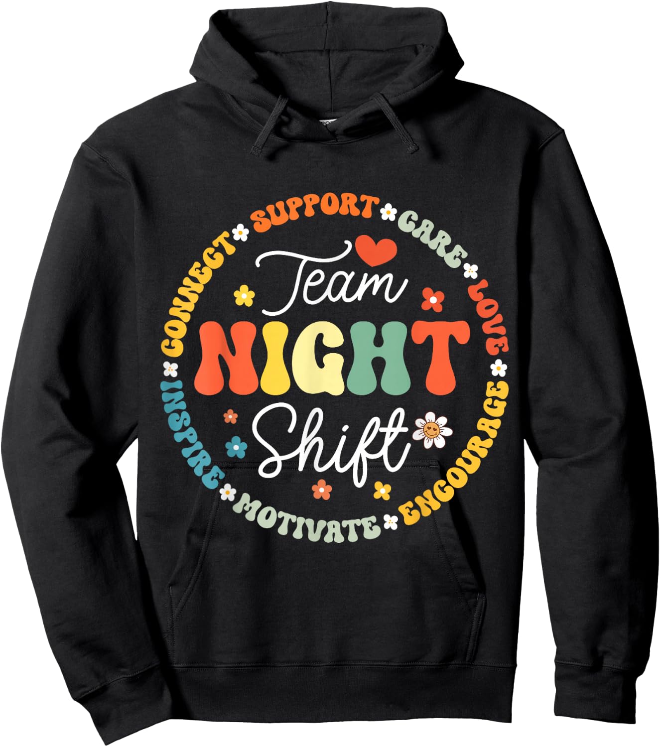 TEAM Night Shift Nurse ICU Nurse Team Critical Care Trauma Hoodie - Hoodie | Black