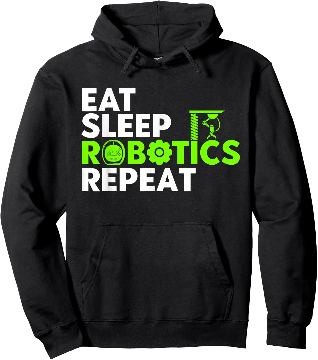 Robot Robotics Engineer Eat Sleep Robotics Repeat Hoodie - Hoodie | Black