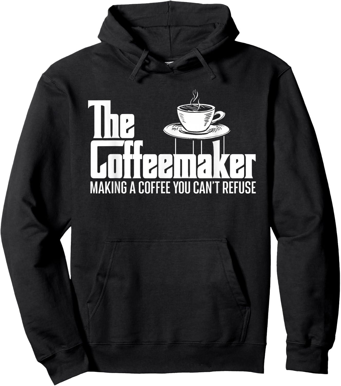 The Coffeemaker Making A Coffee You Can't Refuse - Barista Hoodie - Hoodie | Black