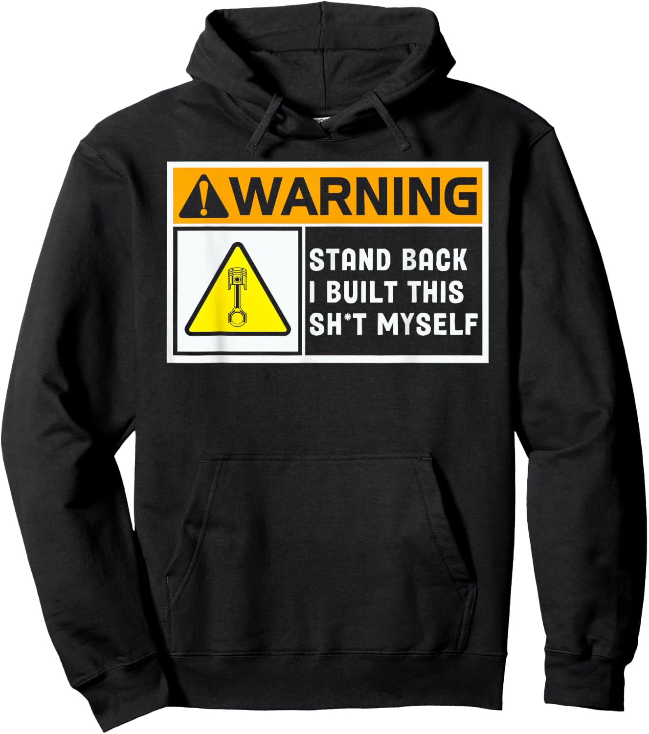 Warning Stand Back I Built This Shit Myself Hoodie - Hoodie | Black