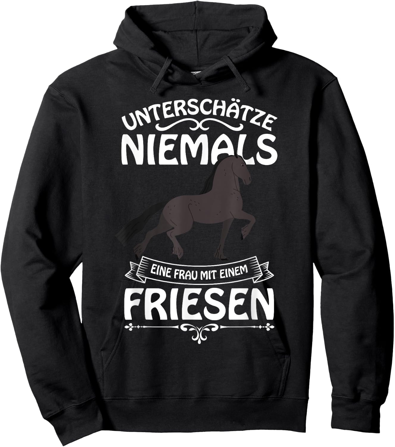 Friese Horse Saying Rider Ladies Girls Gift Hoodie - Hoodie | Black
