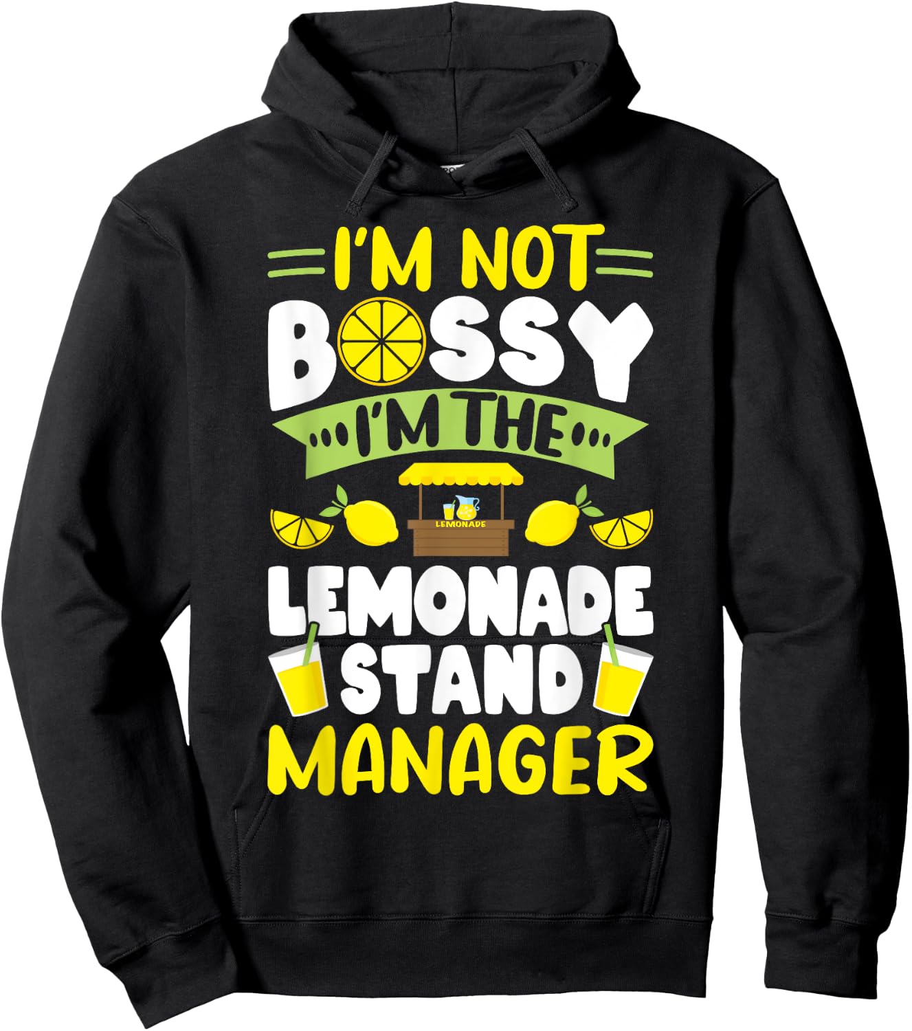 Lemonade Stand I'm Not Bossy, I'm The Lemonade Stand Manager Hoodie - Hoodie | Black
