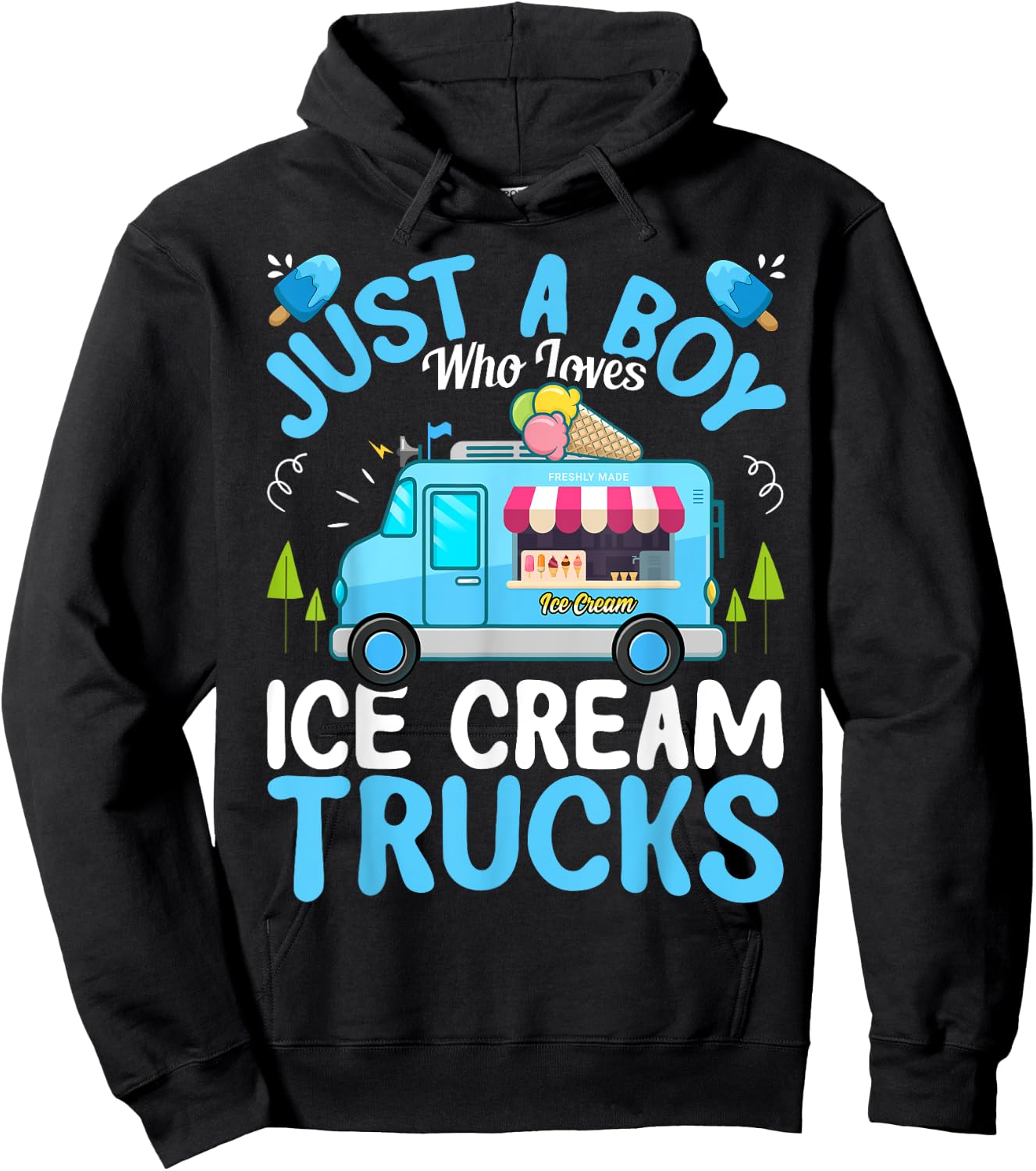 Just a Boy Who Loves Ice Cream Truck - Ice Cream Lover Boys Hoodie - Hoodie | Black