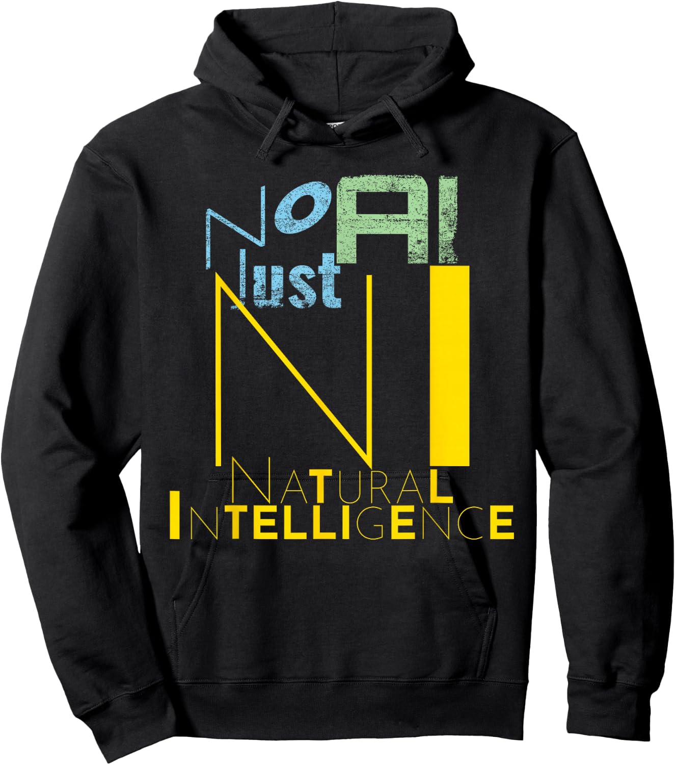 No AI Just NI Natural Intelligence, Human Creativity AI-Free Hoodie - Hoodie | Black