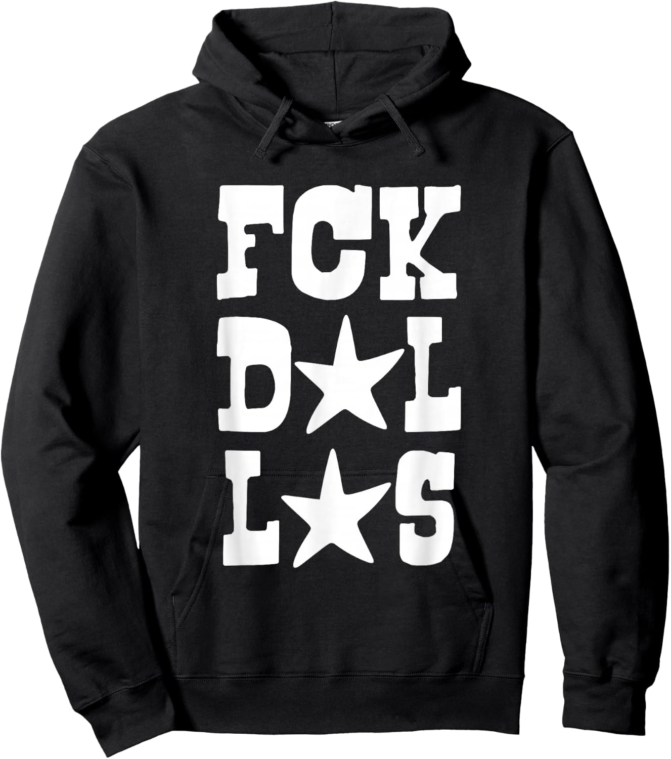 Dallas Sucks Fck Dallas Hoodie - Hoodie | Black