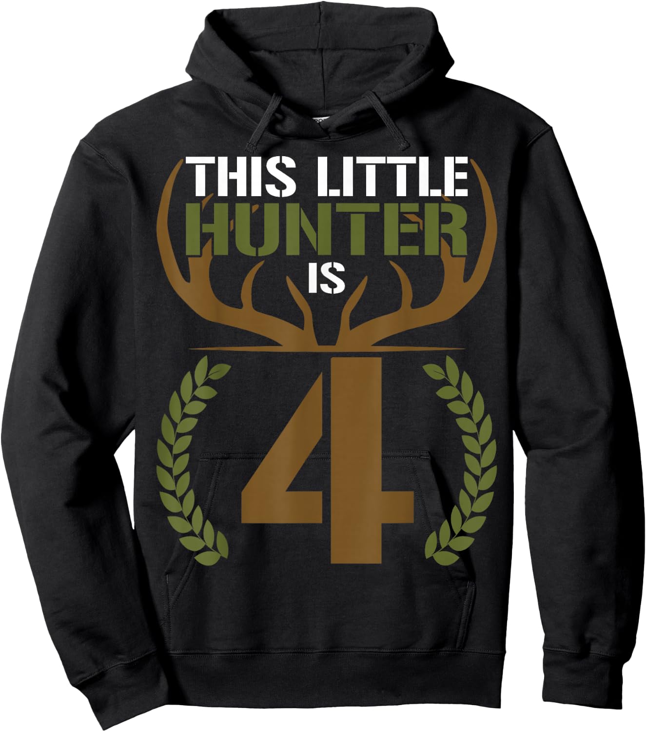 This Little Hunter is 4 Years Old 4th Birthday Deer Hunter Hoodie - Hoodie | Black