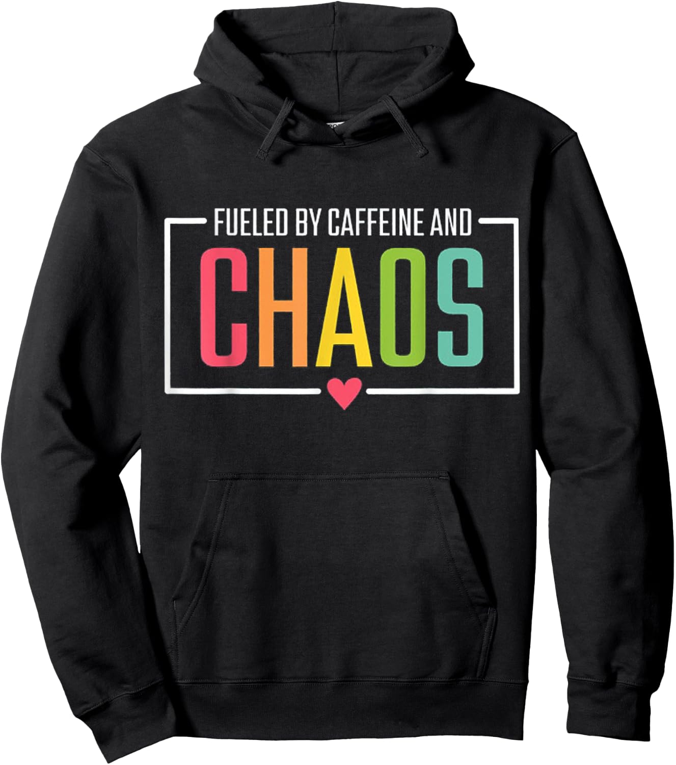 Fueled by Caffeine and Chaos Hoodie - Hoodie | Black