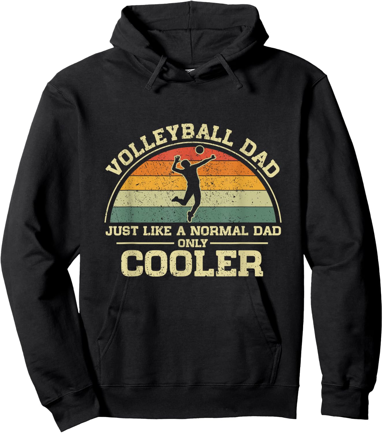 Vintage Volleyball Dad Just Like A Normal Dad Only Cooler Hoodie - Hoodie | Black