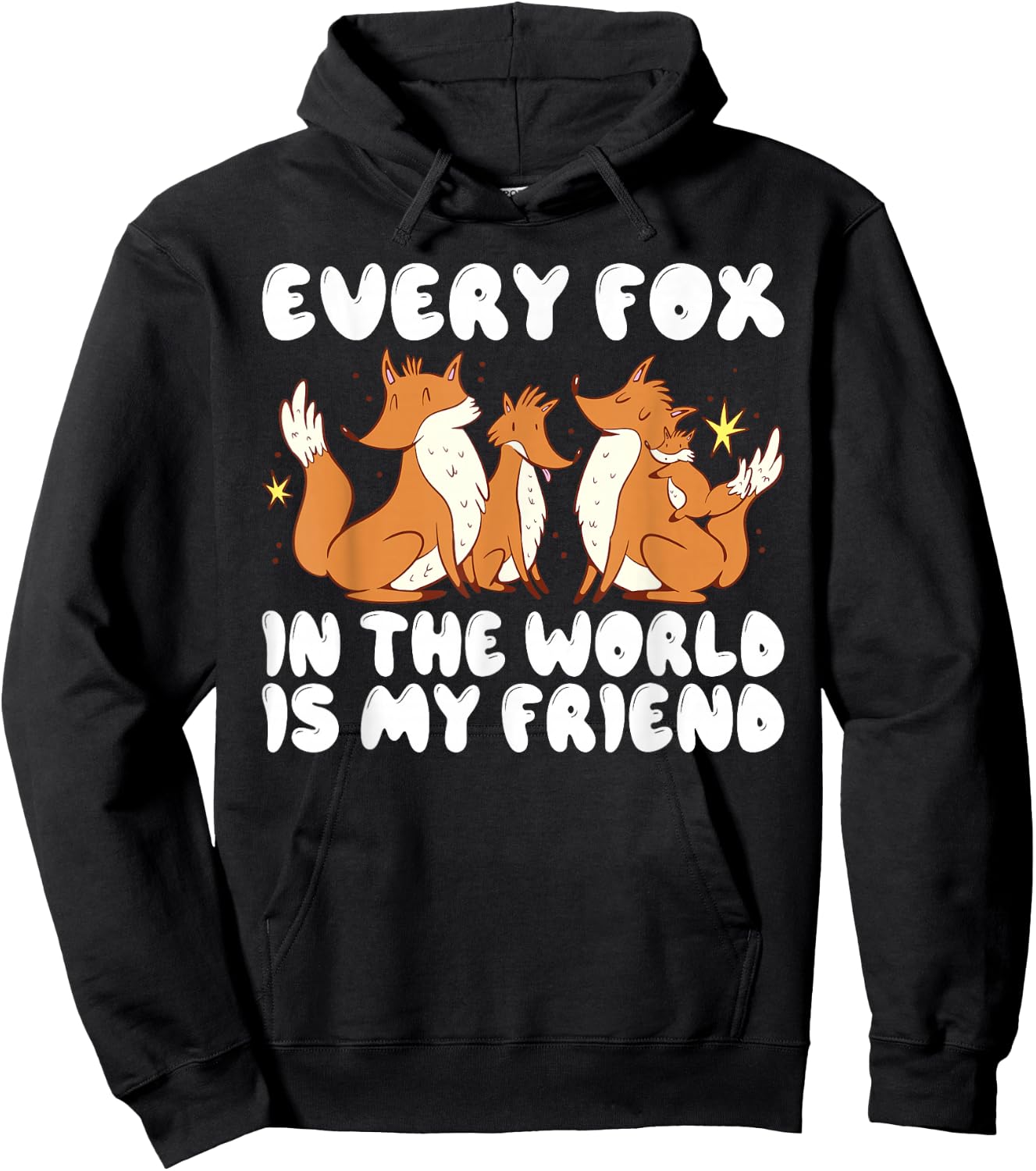 Every Fox in the World is my Friend Fox Hoodie - Hoodie | Black