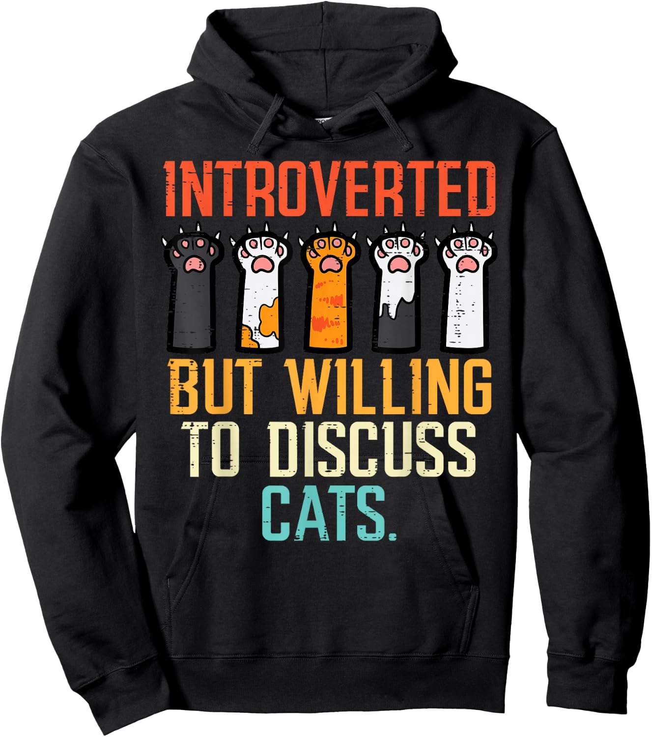 Introverted But Willing To Discuss Cats Funny Men Women Kids Hoodie - Hoodie | Black