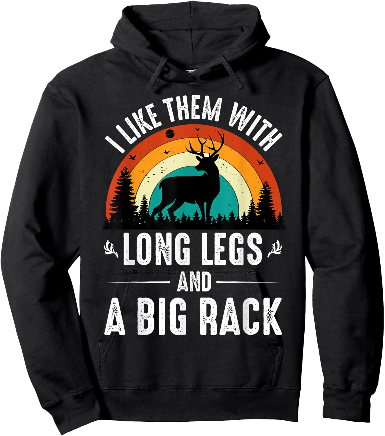 Funny Deer Hunting Quote is Gifts for Hunters Hoodie - Hoodie | Black