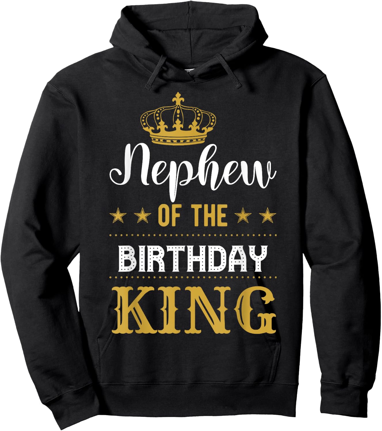 Nephew of the Birthday King Party Family Celebration Hoodie - Hoodie | Black