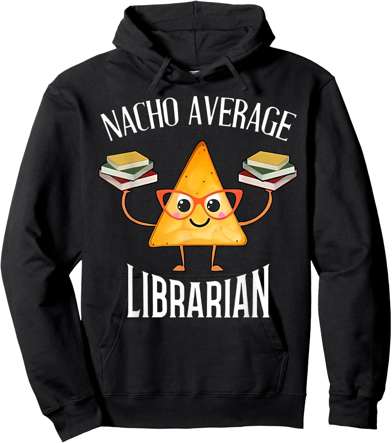 Cinco de Mayo Nacho Average Librarian Library Mexican Party Hoodie - Hoodie | Black