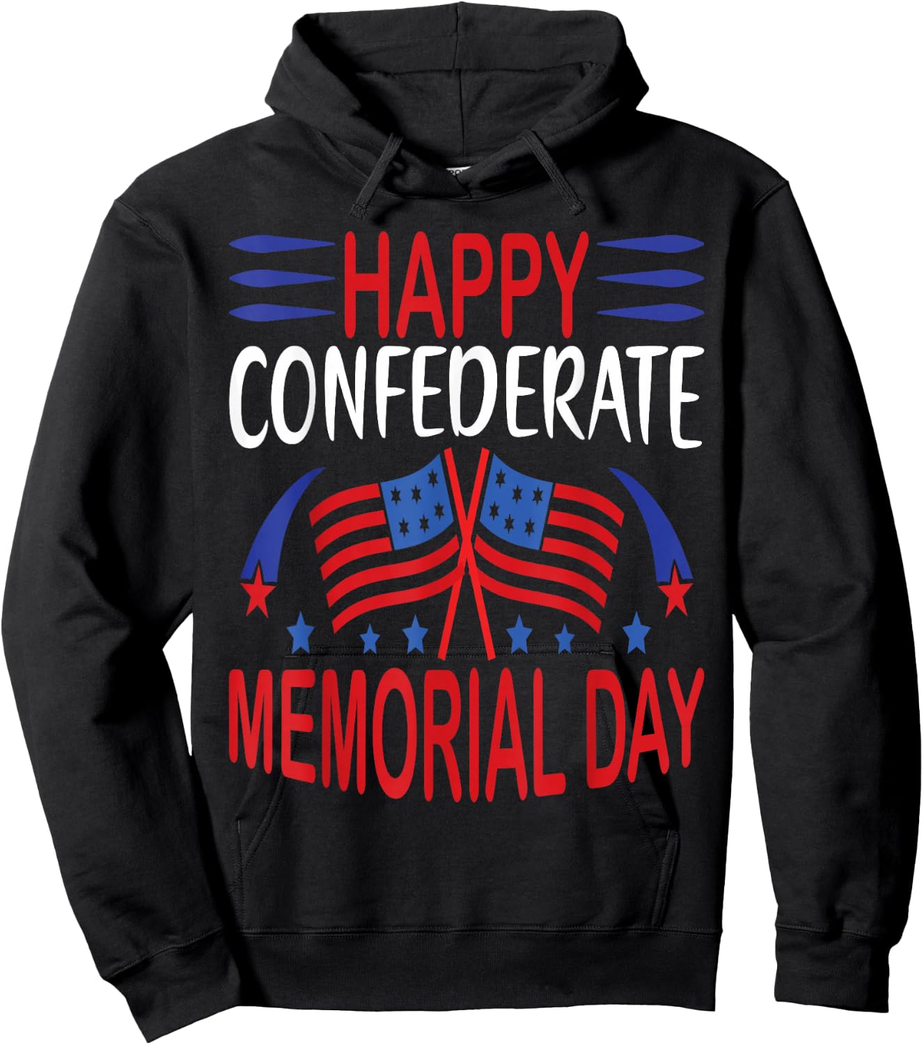 Funny Confederate Memorial Day Quote Cool Memorial Day Hoodie - Hoodie | Black