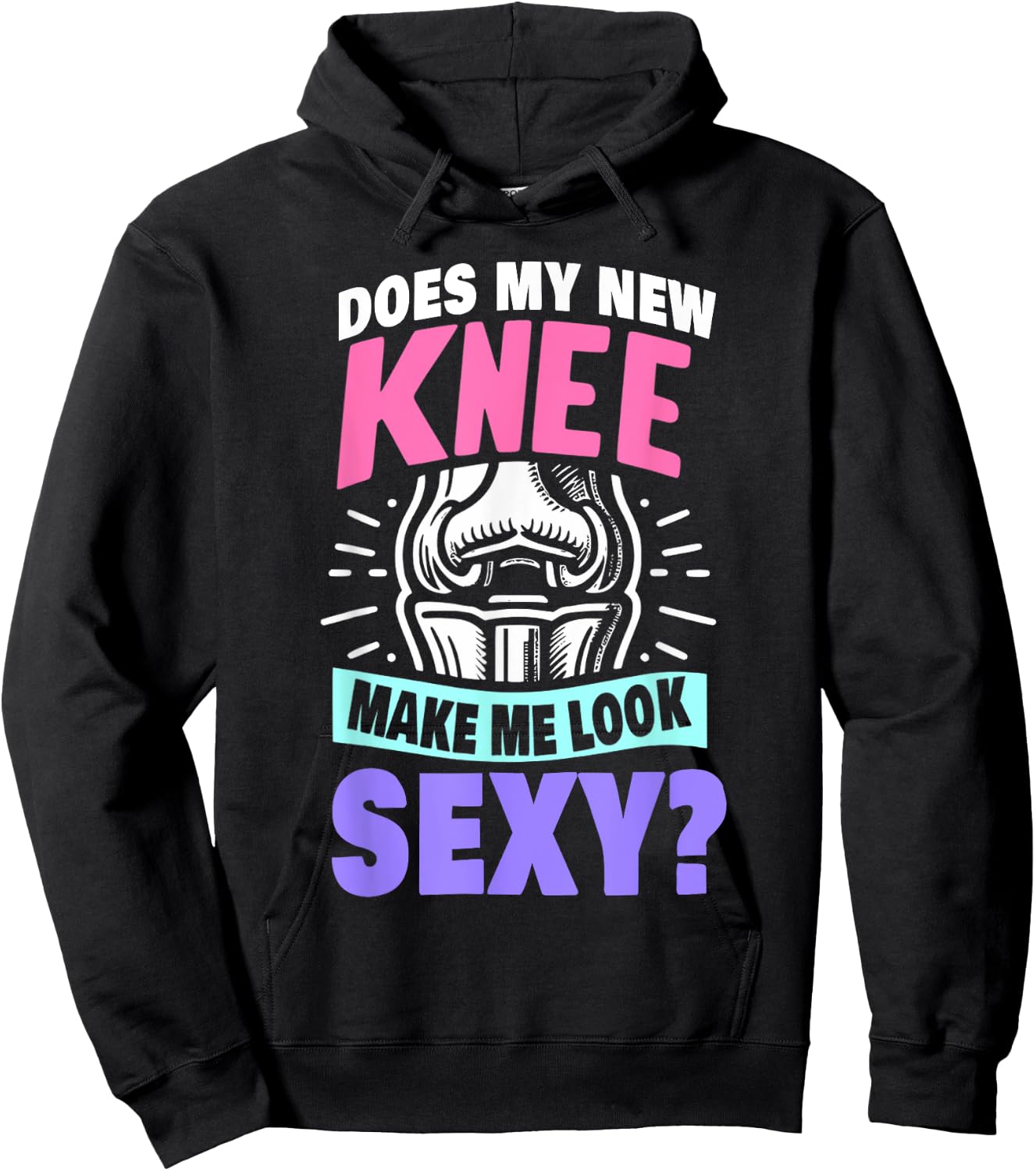 New Knee Surgery Recovery Gift Funny Knee Replacement Hoodie - Hoodie | Black