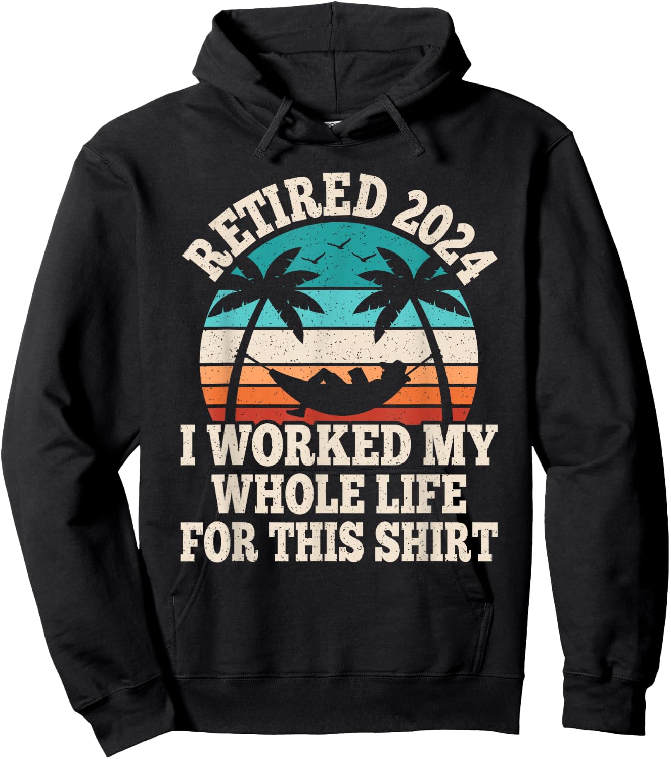 Retired 2024 Retire Retiring Funny Retirement Men Women Hoodie - Hoodie | Black