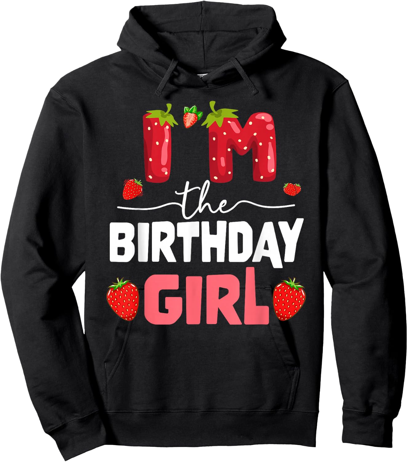 I'm The Berry First Birthday of Girl Sweet Strawberry Hoodie - Hoodie | Black